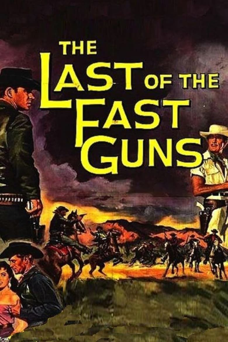 The Last of the Fast Guns Summary, Latest News, Trailer, Cast, Where to ...