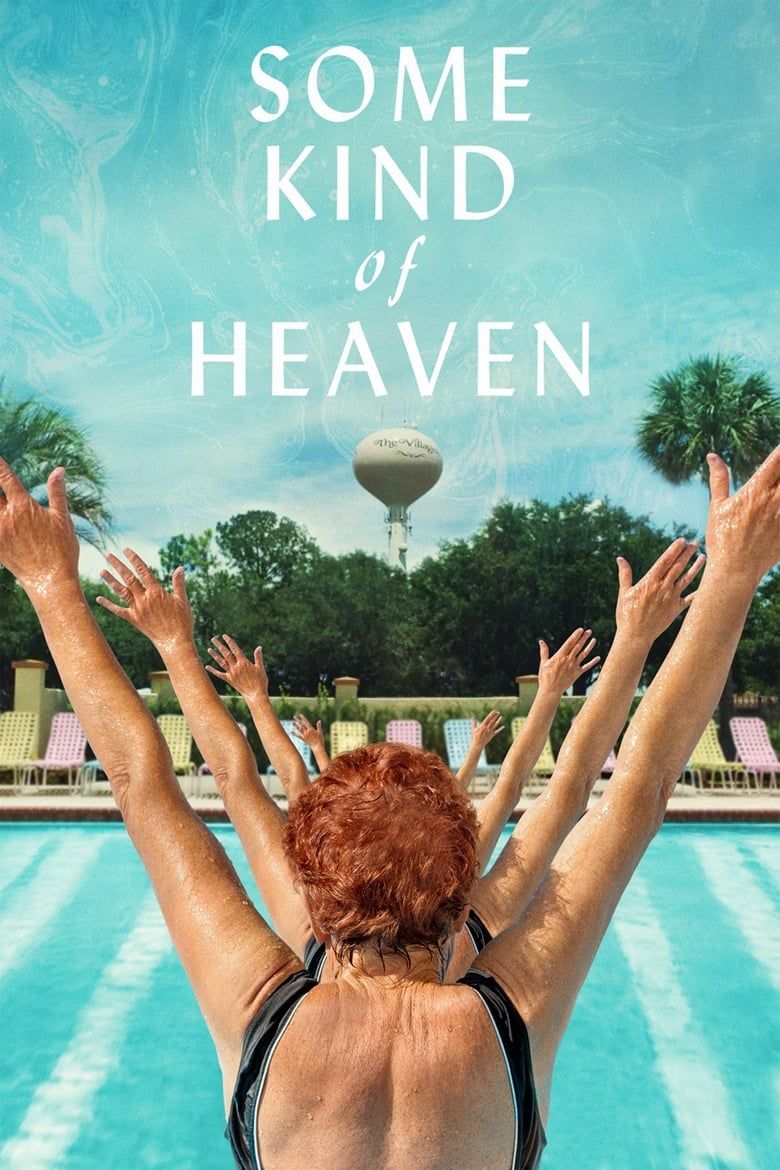 Some Kind of Heaven Summary, Latest News, Trailer, Cast, Where to Watch
