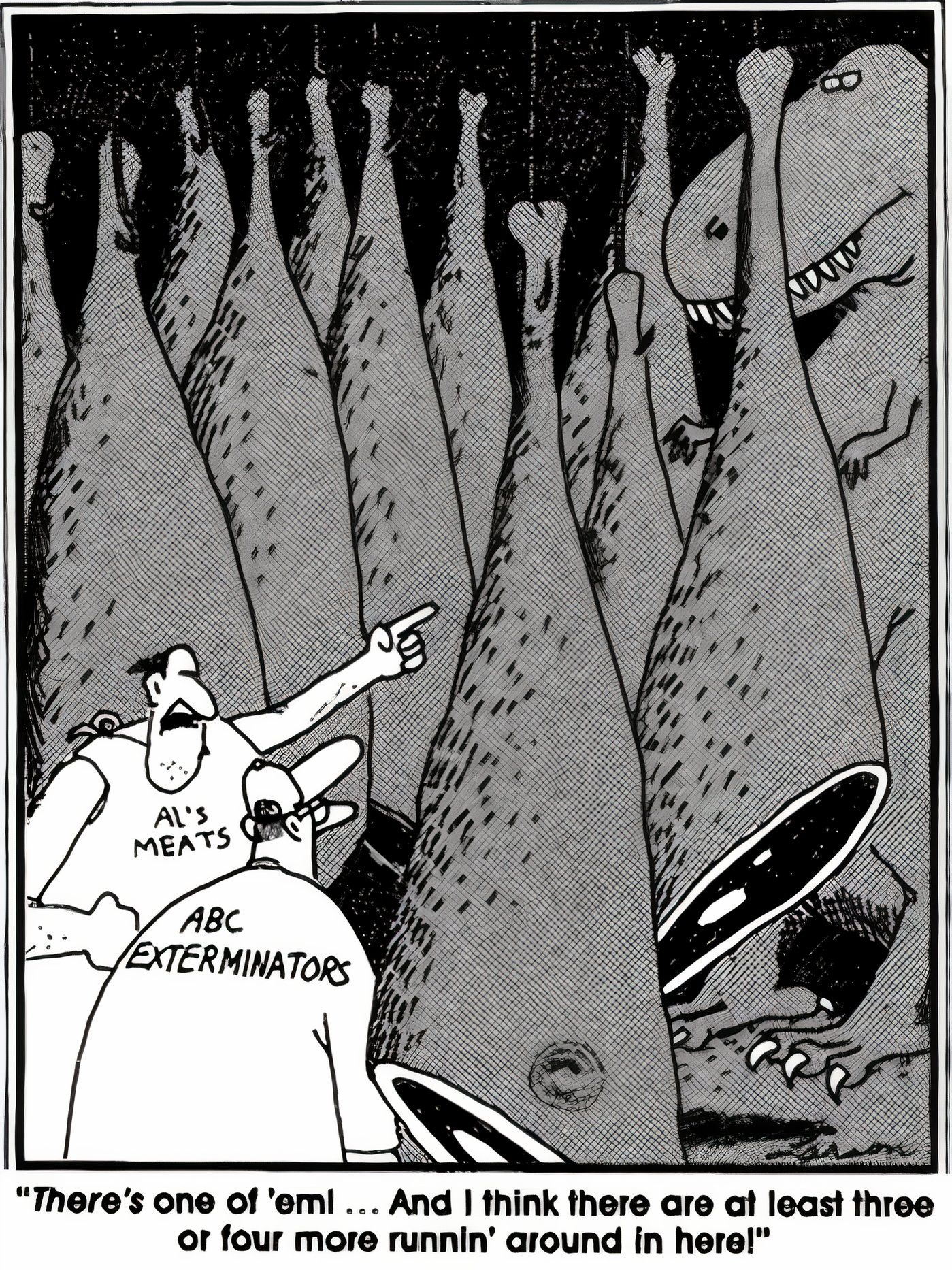 A T-Rex hiding in a butcher shop in The Far Side. 