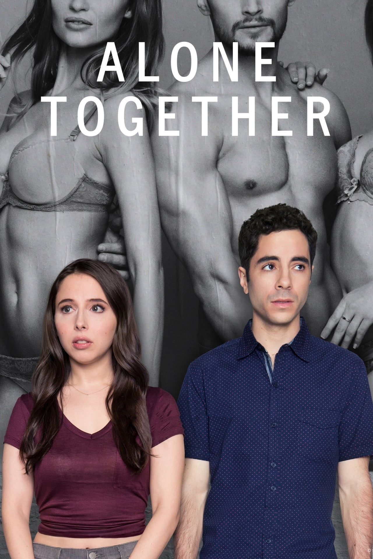 Alone Together (2018) | ScreenRant