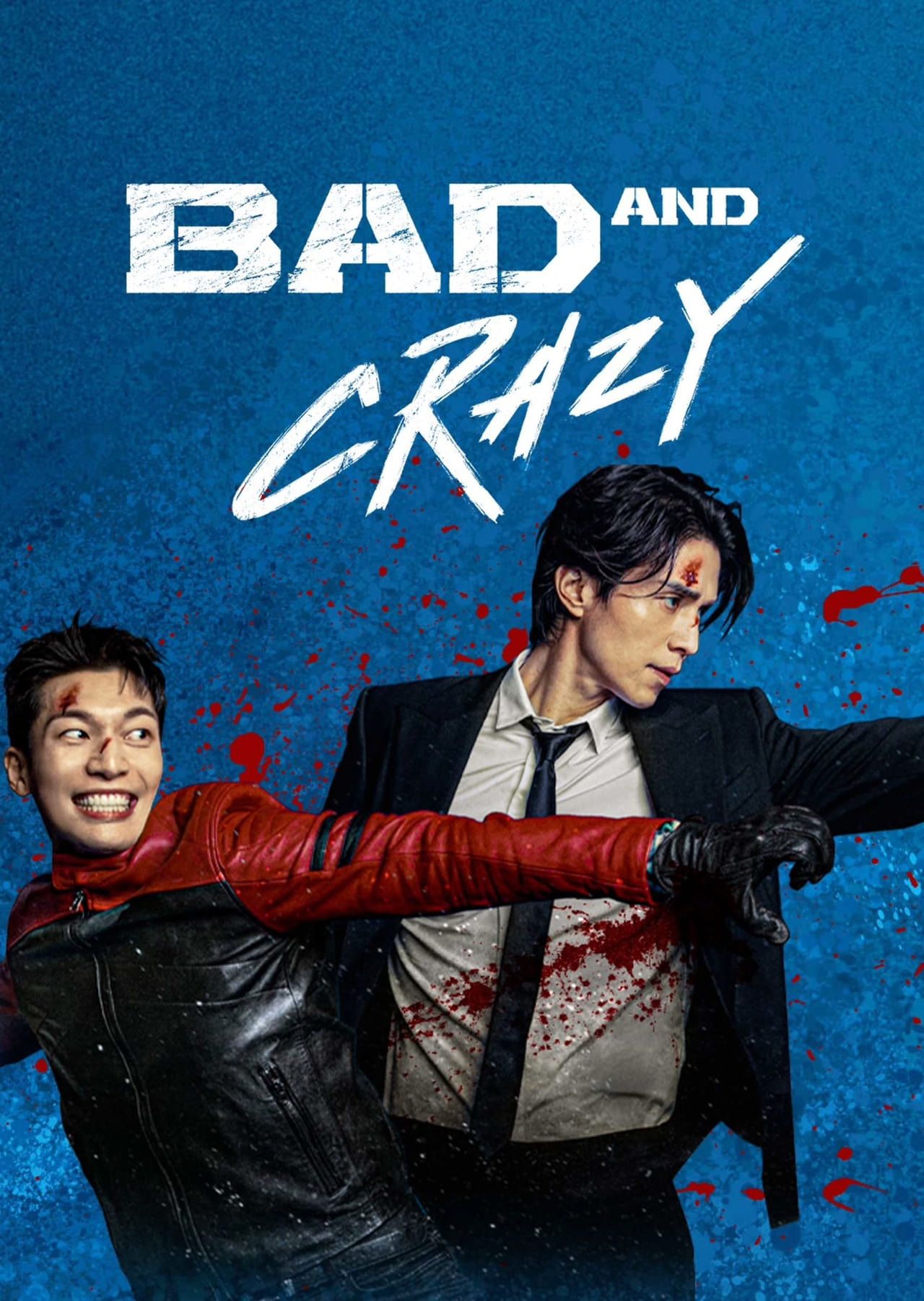 Bad and Crazy (2021) - Poster