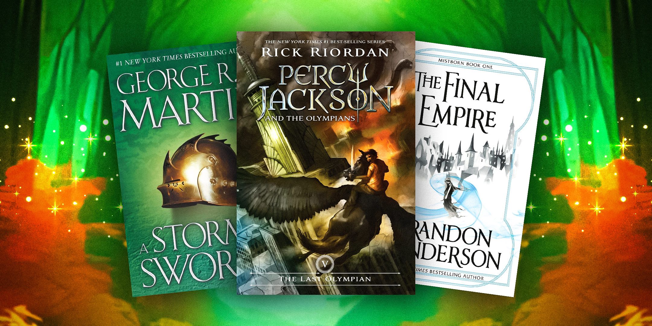 Covers of A Storm of Swords, The Last Olympian, and Mistborn