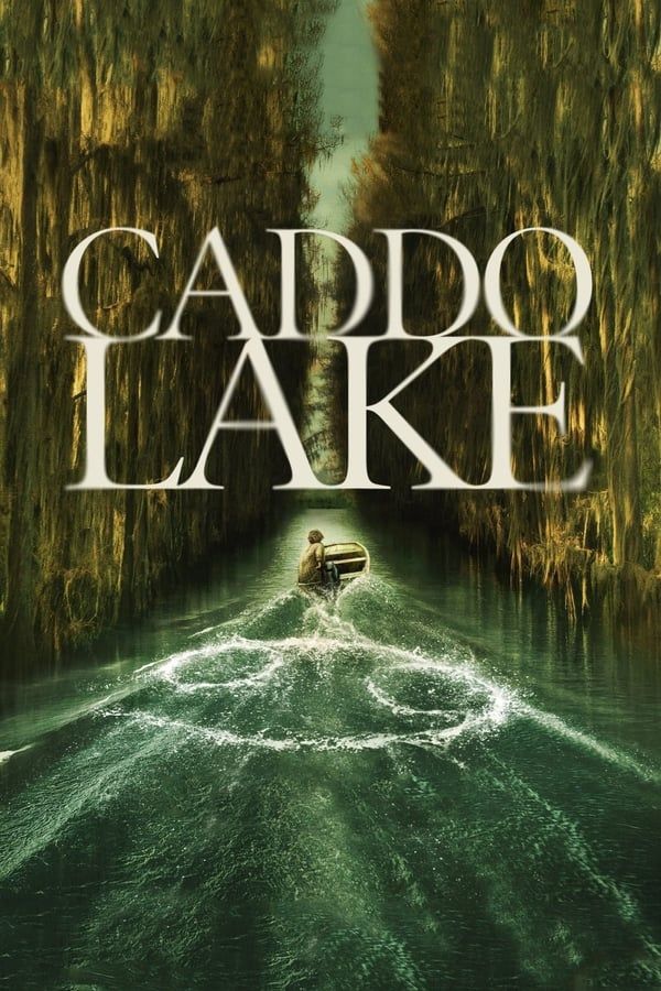 Póster del lago Caddo (2024).