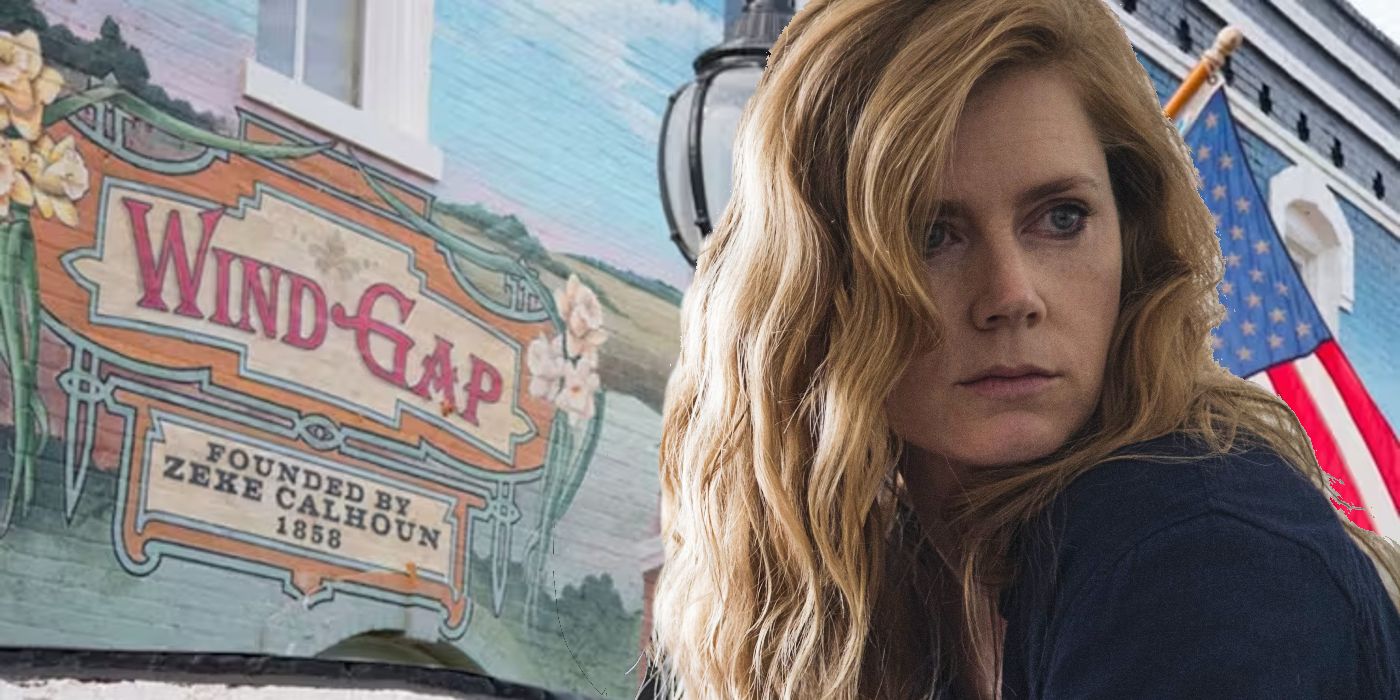 No, Wind Gap, Missouri Isn't A Real Place  Sharp Objects' Filming Locations Explained