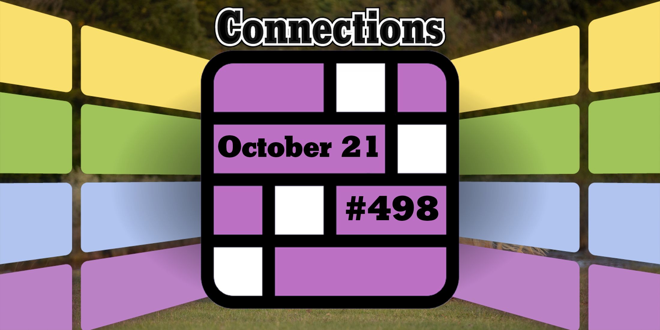 Today's Connections Hints & Answers For October 21, 2024 (Puzzle 498)