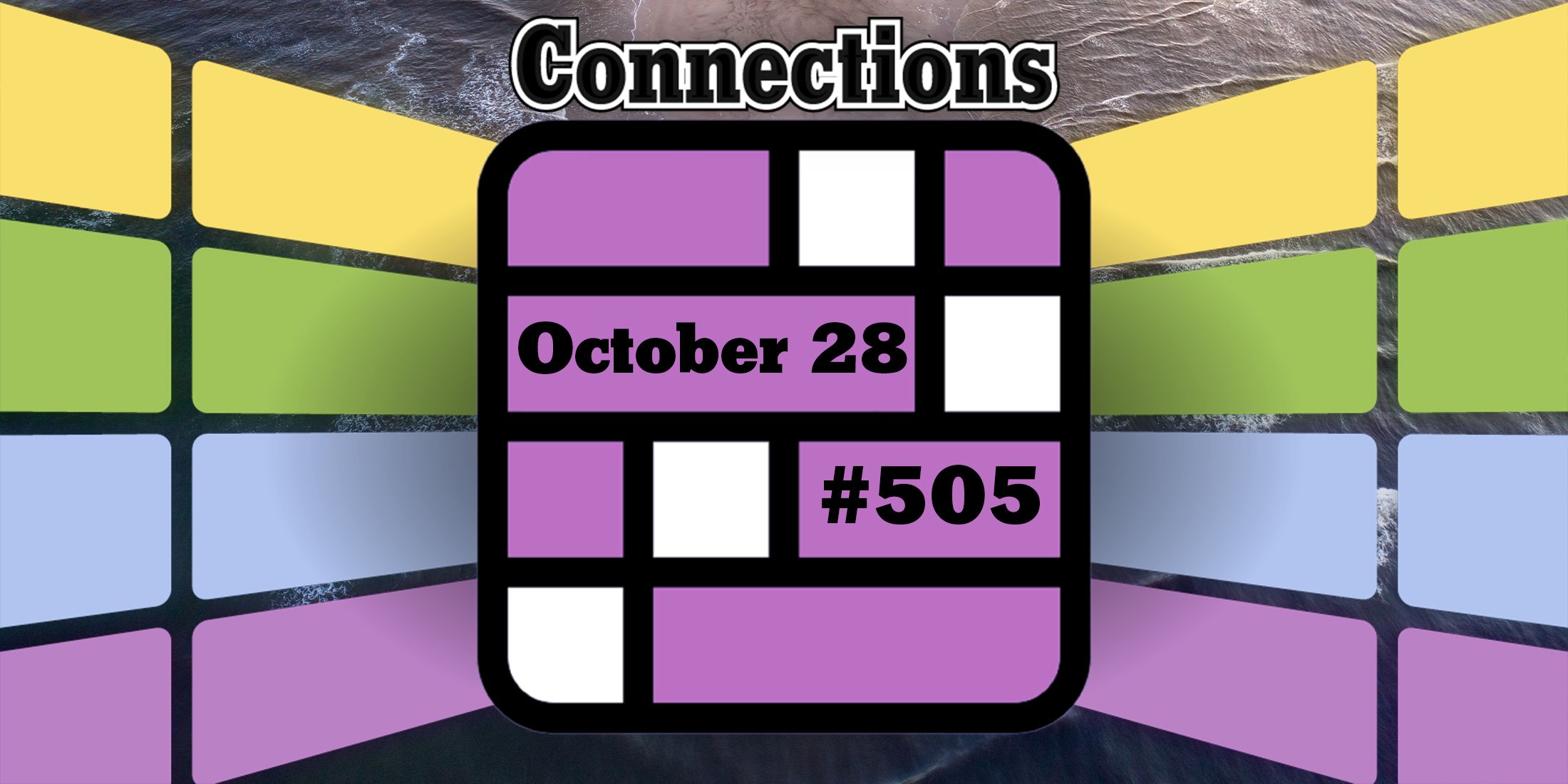 Tides in Connections Header October 28