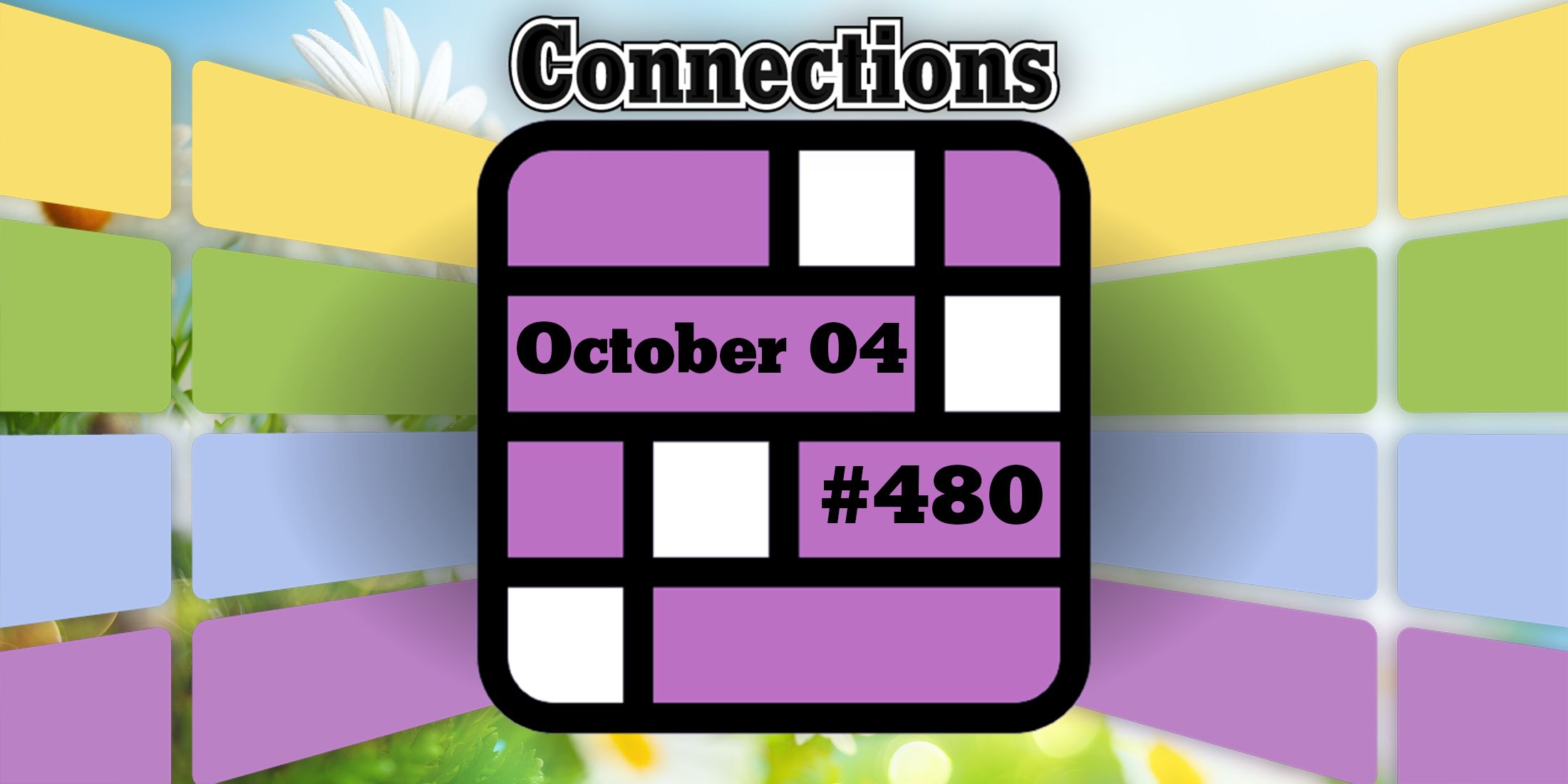 Today’s Connection Tips and Answers for October 4, 2024 (Puzzle #480)