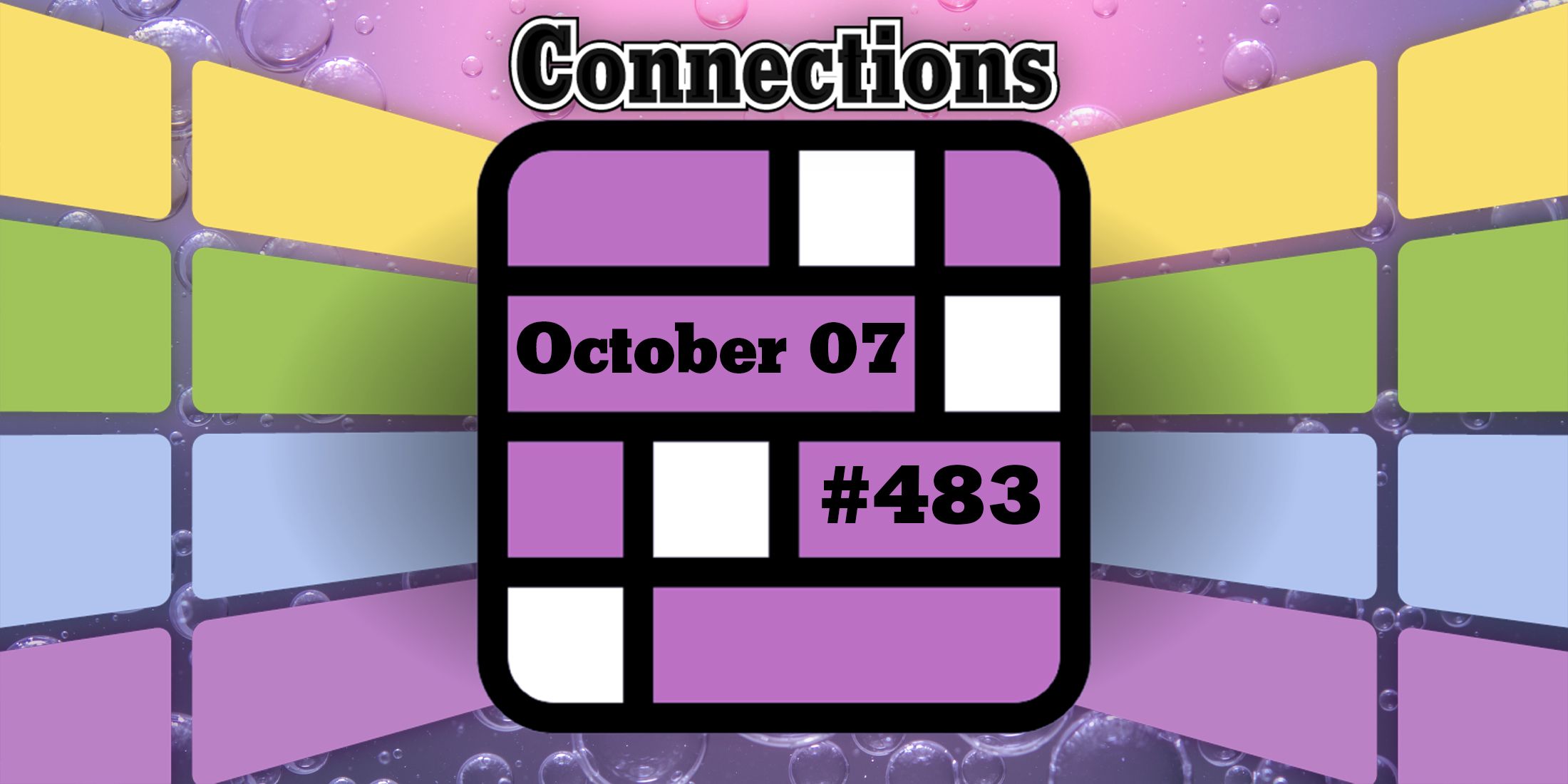 Today’s Connection Tips and Answers for October 7, 2024 (Puzzle #483)