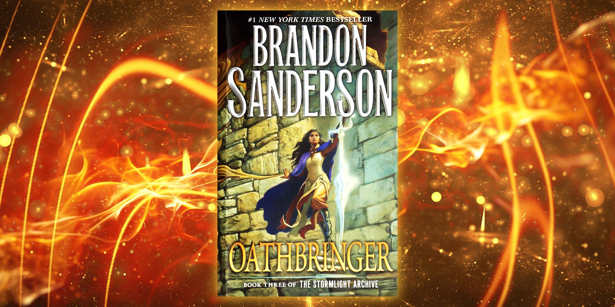 Cover of Oathbringer in the center with a fire-based magical effect for the background