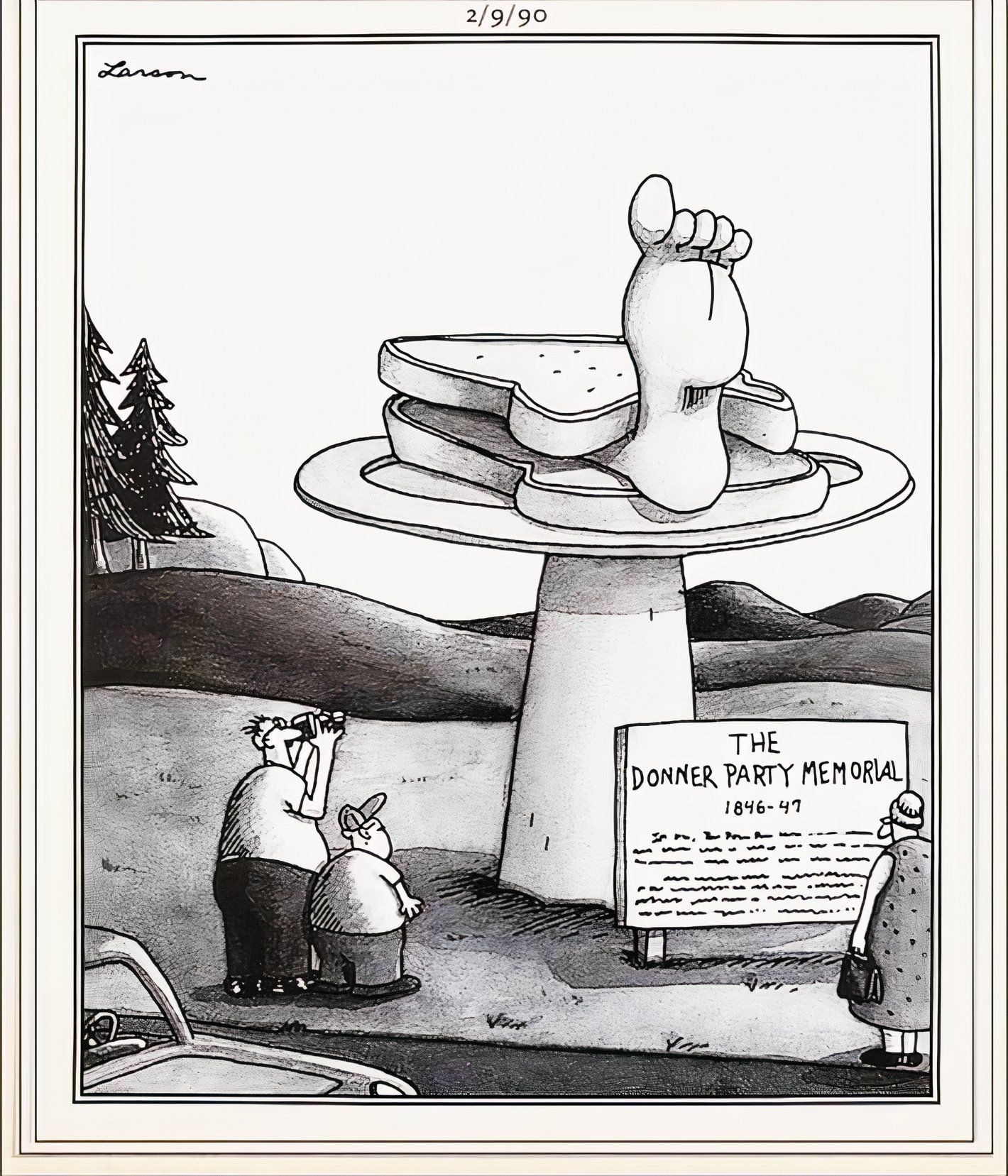 Far Side, 9 de fevereiro de 1990, Donner Party Memorial, uma estátua de um pé saindo de dois pedaços de pão