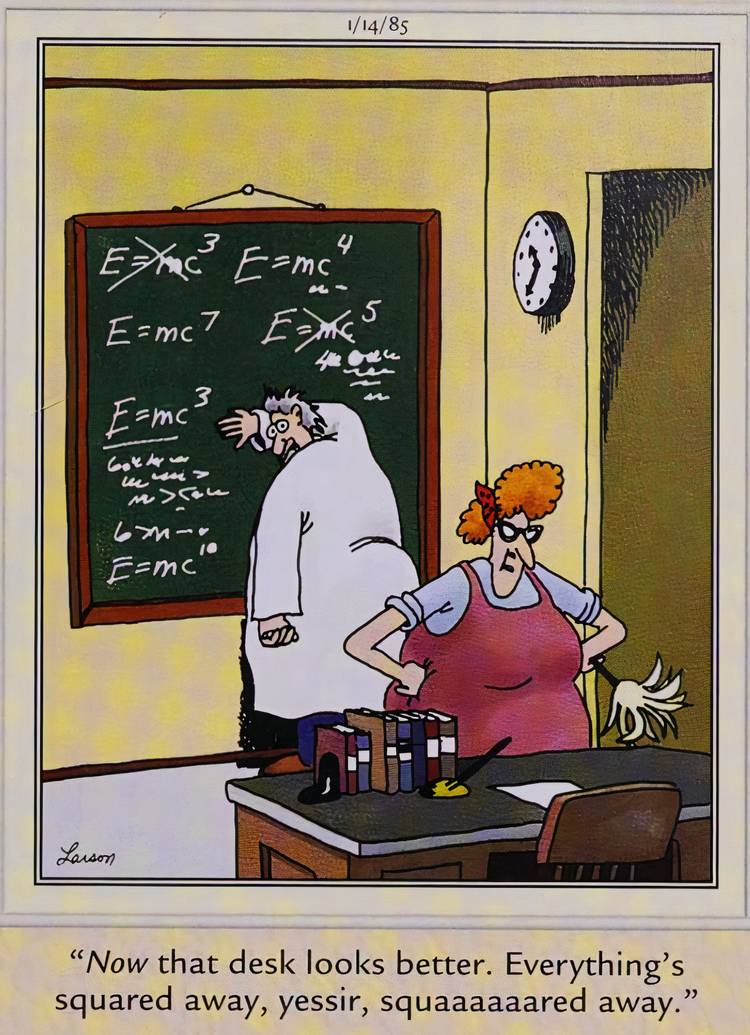 Far Side, January 14, 1985, Einstein has a breakthrough thanks to the cleaning lady organizing his desk