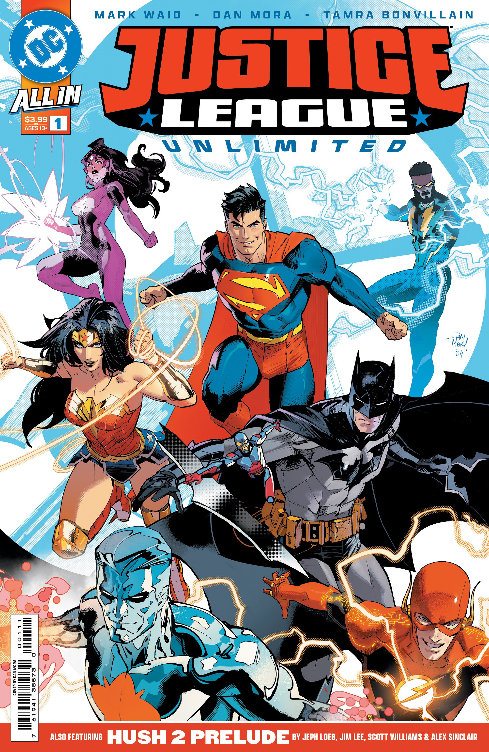 Justice League Unlimited #1 main cover by Dan Mora, featuring the League&rsquo;s leading heroes.