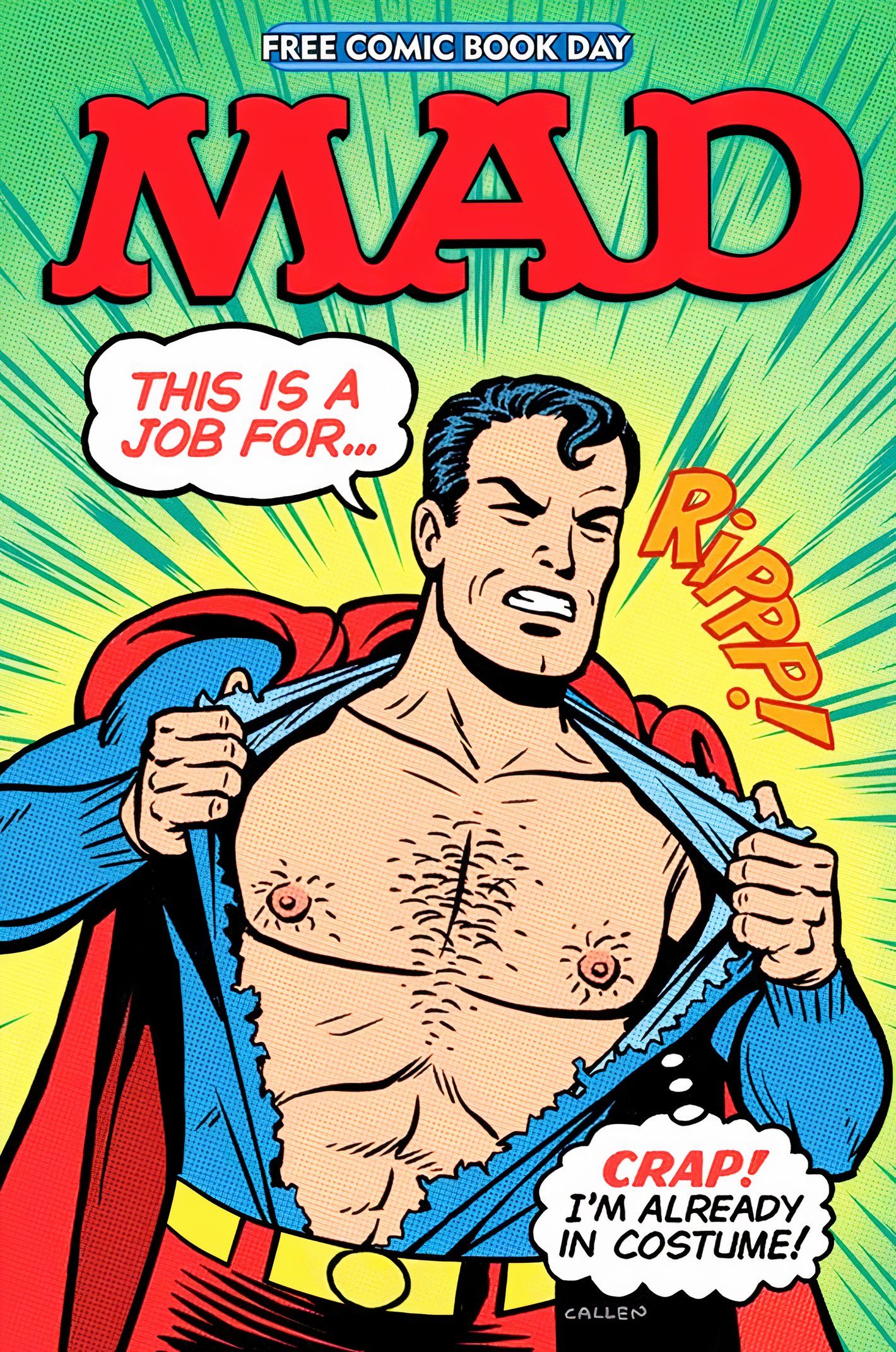 Mad Magazine cover, Superman forgetting he's already in costume and ripping open his shirt