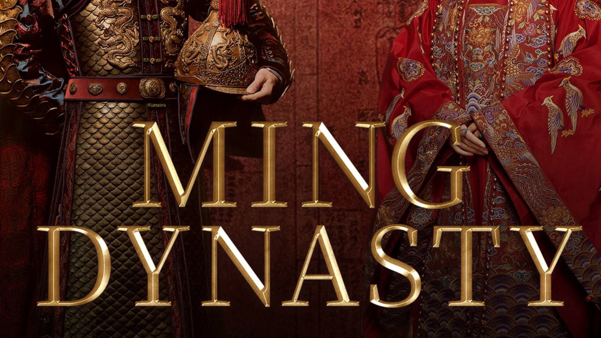 Ming Dynasty (2019) Summary, Trailer, Cast, and More