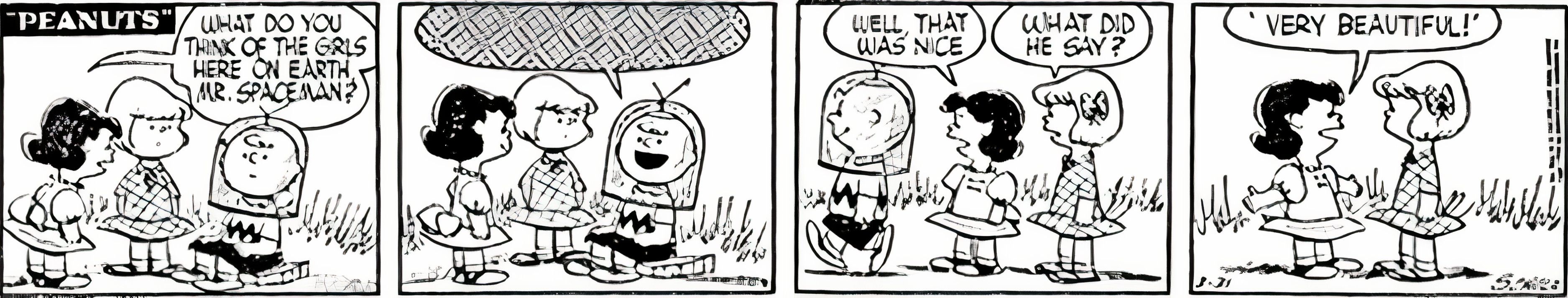 Peanuts, March 31, 1955, Lucy says 'Mr. Spaceman' called her 'very beautiful' in Martian