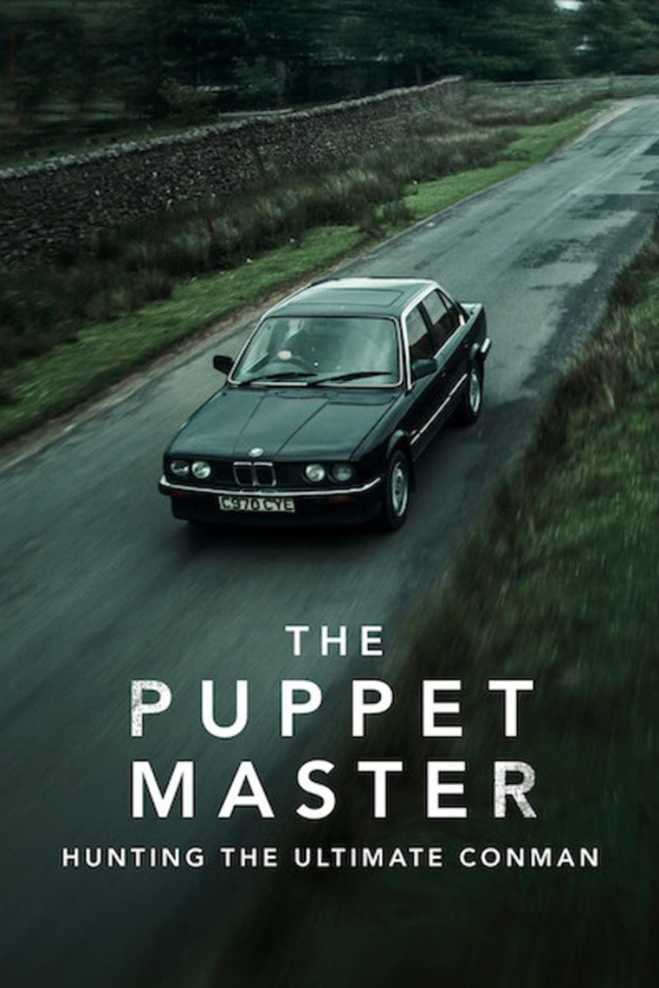 The Puppet Master- Hunting the Ultimate Conman (2022) - Poster