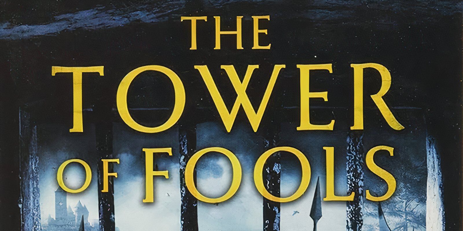 The cover of The Tower of Fools