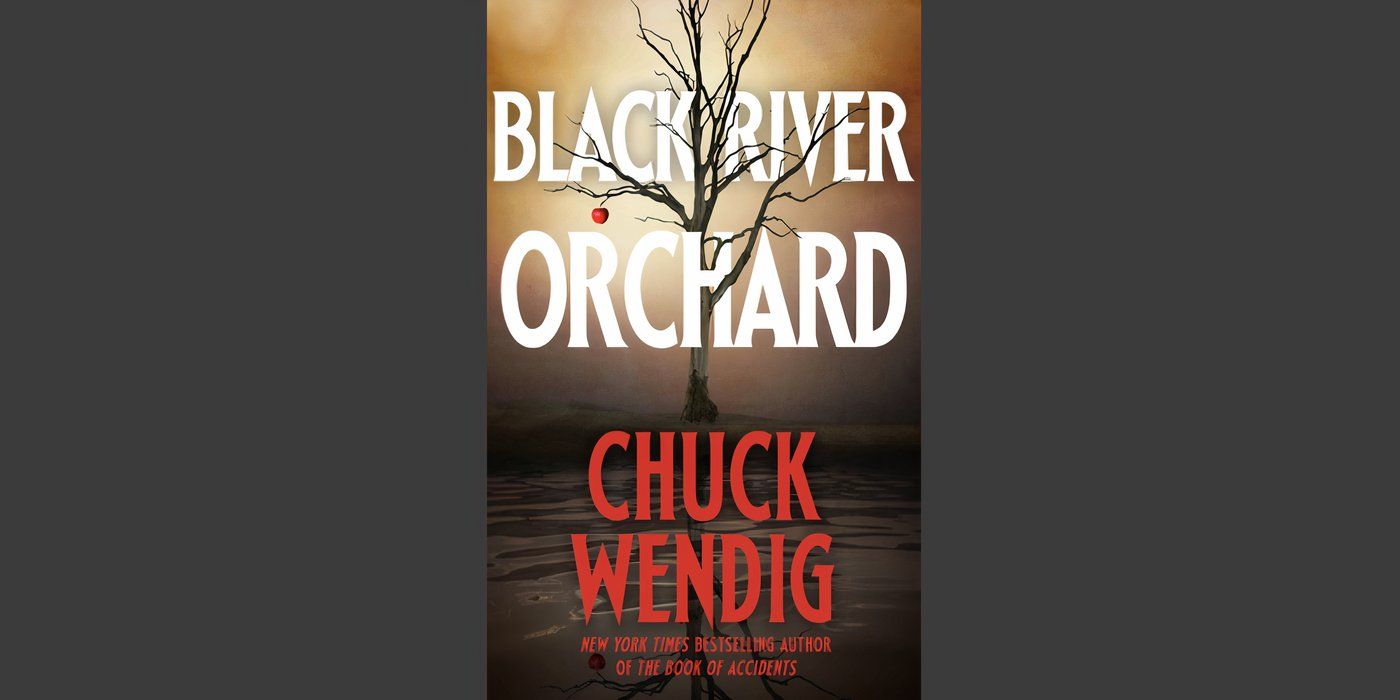 The book cover of Black River Orchard by Chuck Wendig.