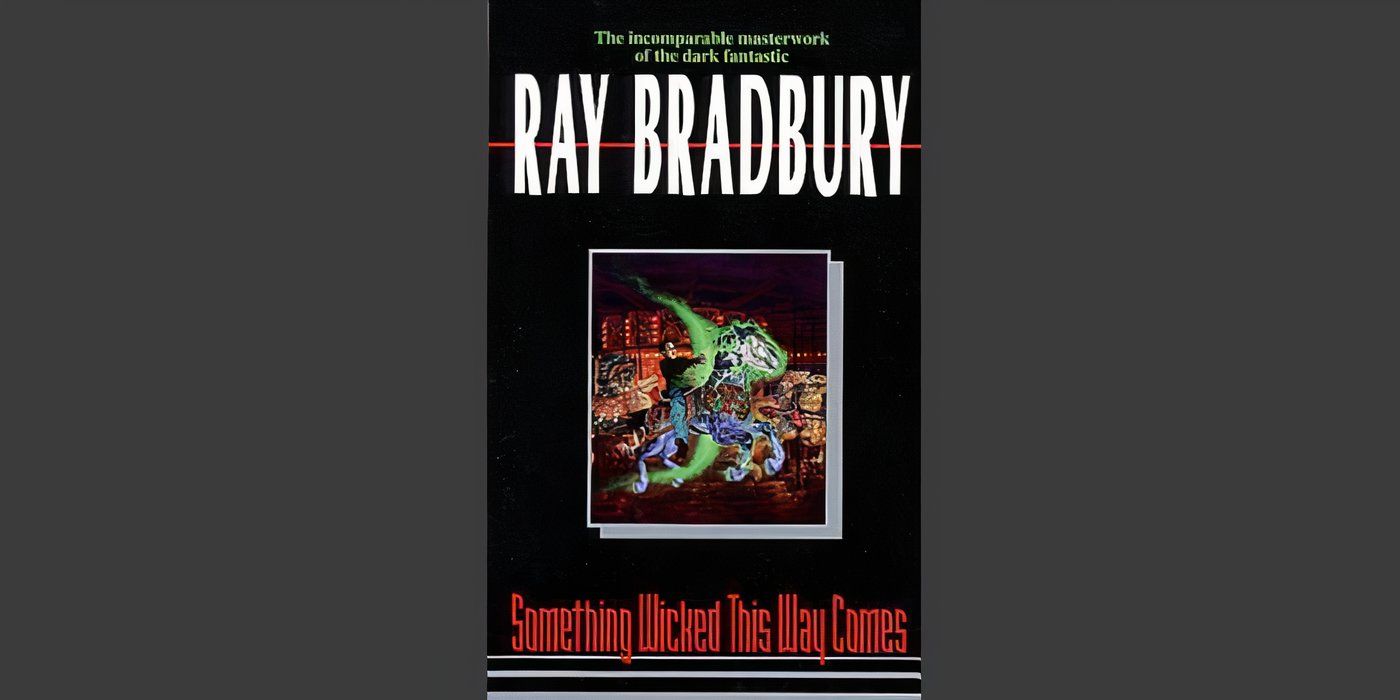 The book cover of Something Wicked This Way Comes by Ray Bradbury.