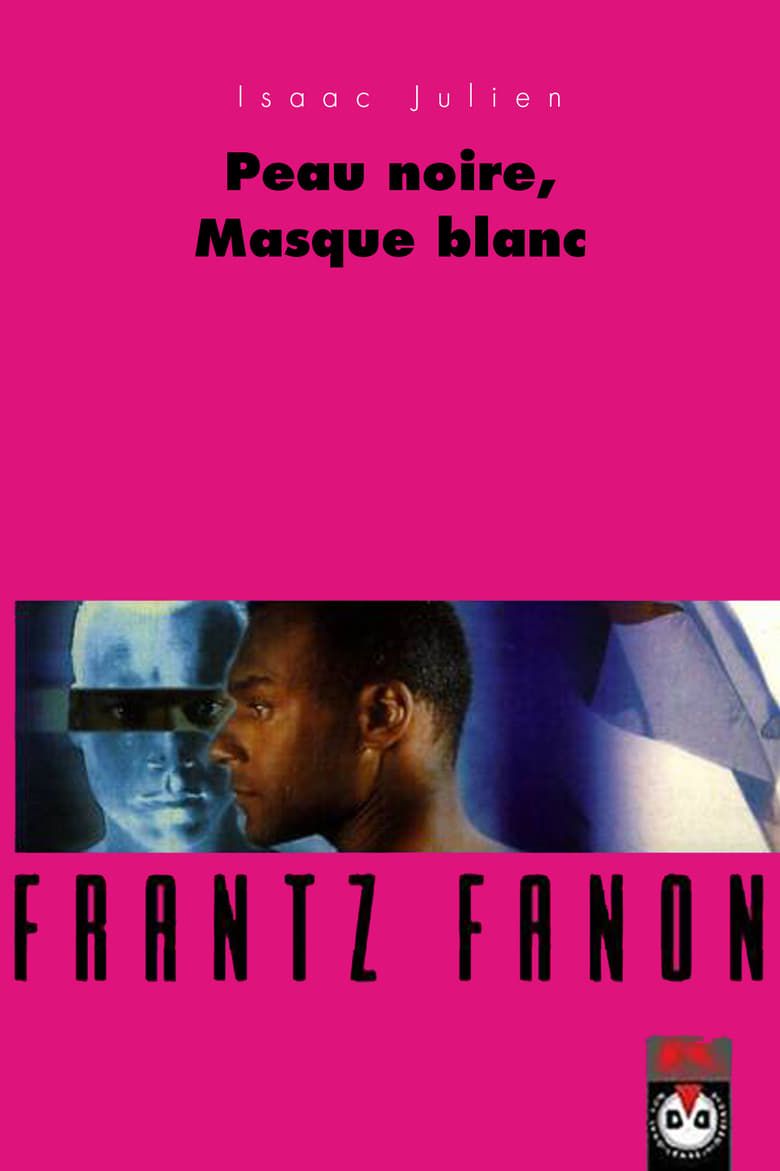 Frantz fanon black skin white mask summary latest news trailer