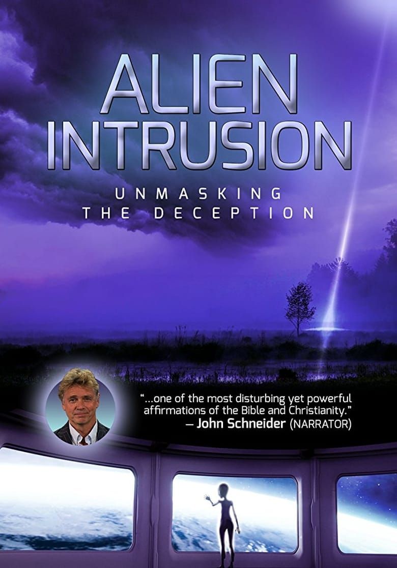 Alien Intrusion: Unmasking a Deception Summary, Latest News, Trailer ...