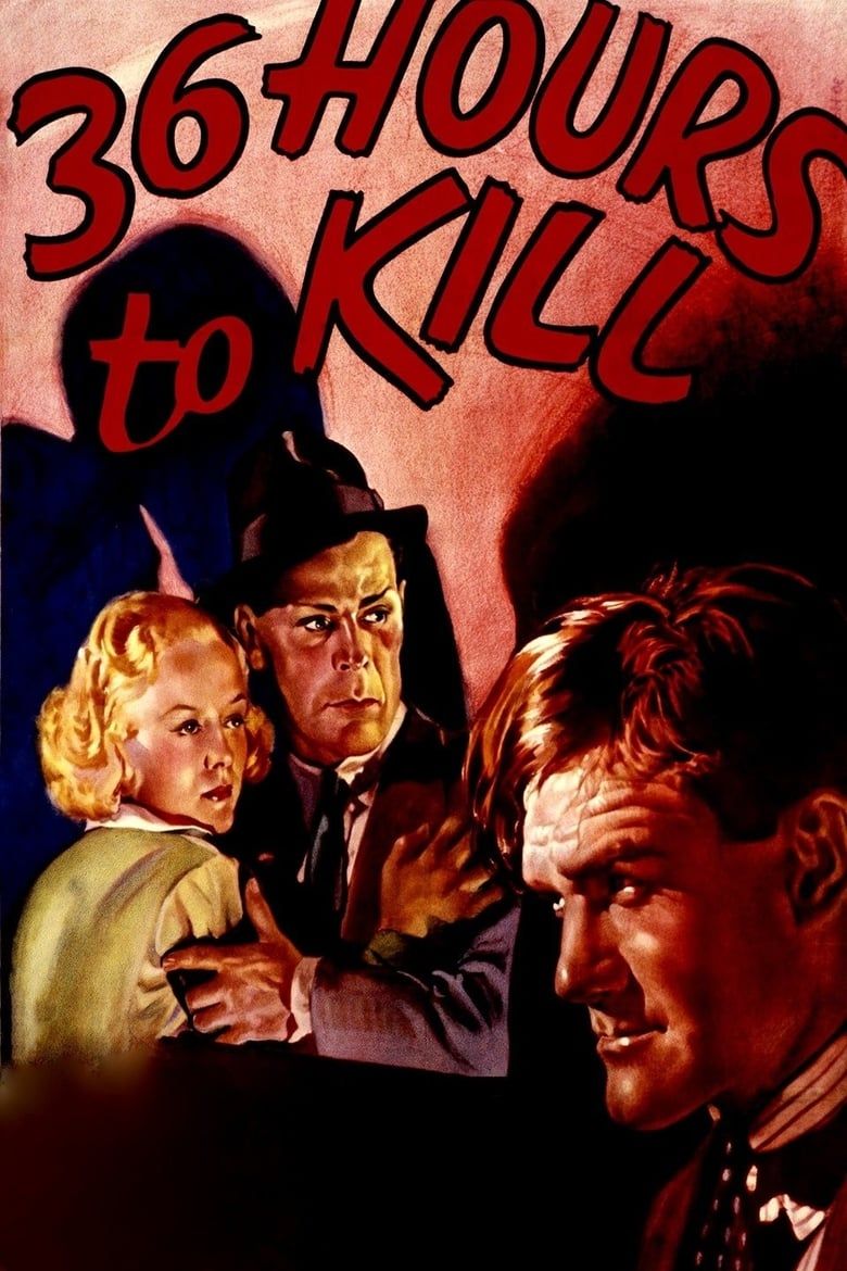 36 Hours to Kill Summary, Latest News, Trailer, Cast, Where to Watch ...
