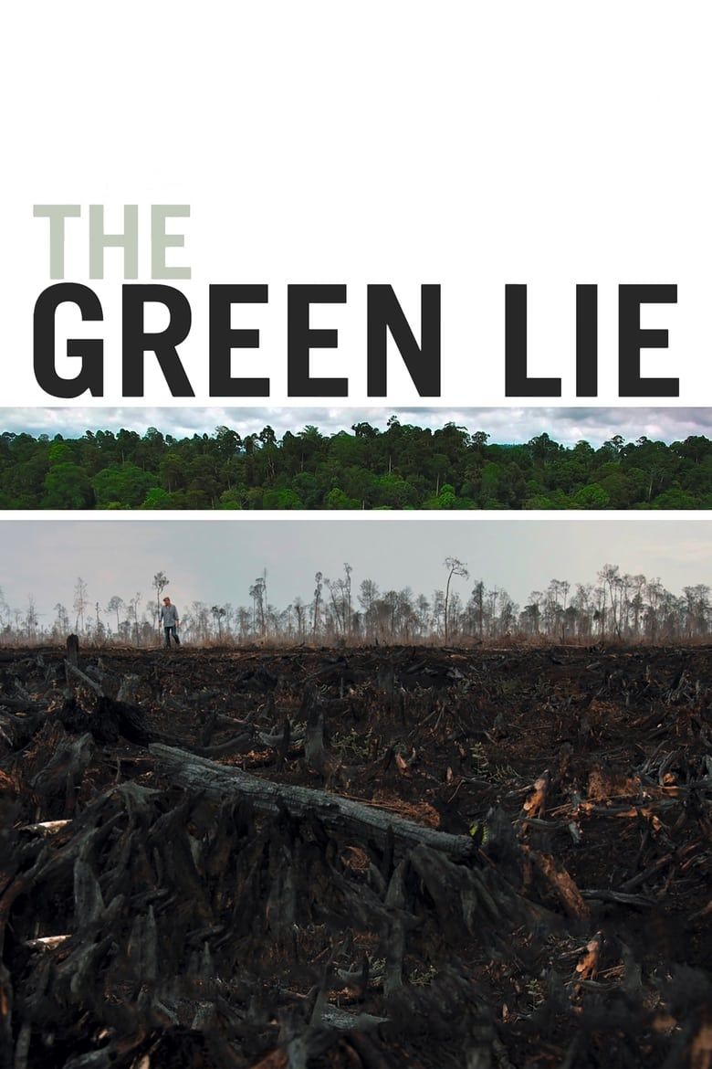 The Green Lie Summary Latest News Trailer Cast Where To Watch And More