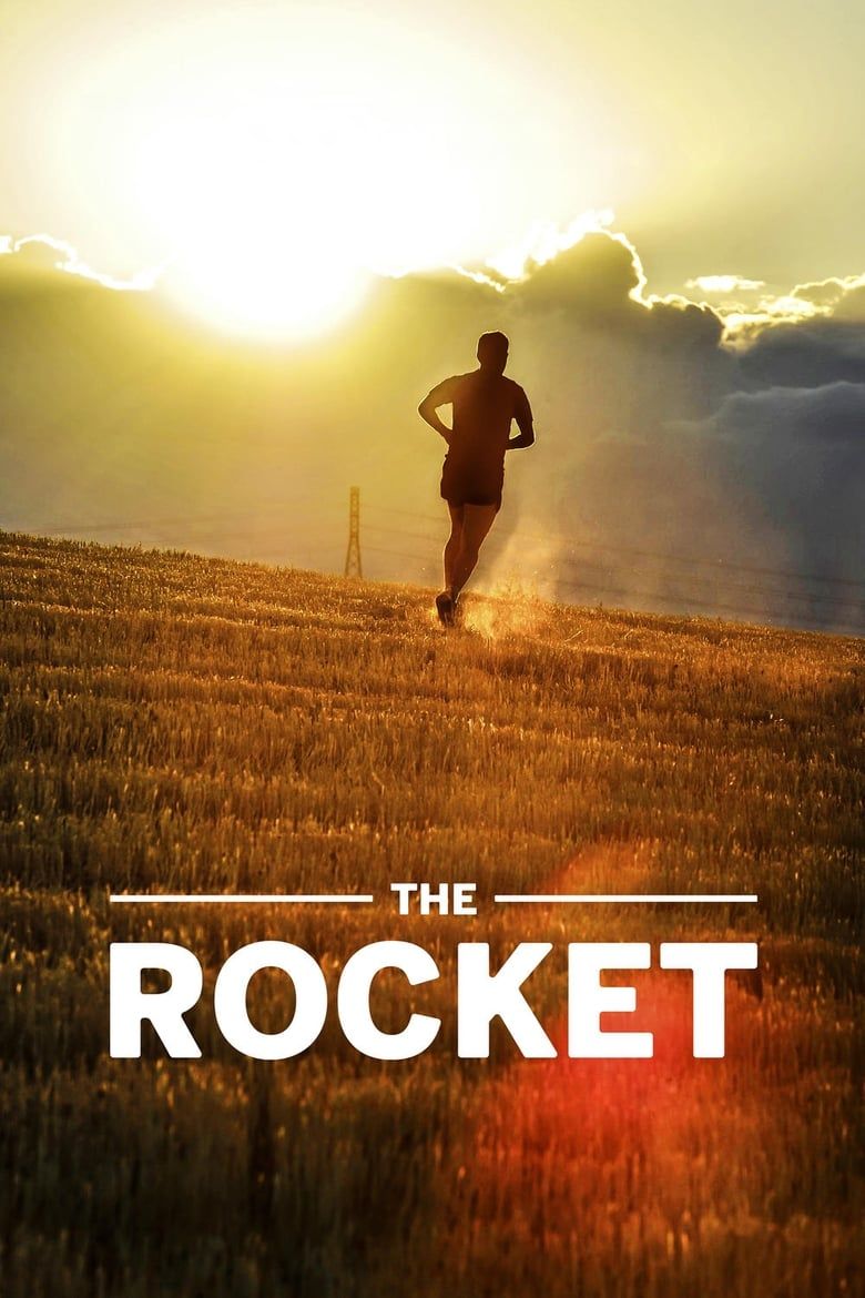 The Rocket Summary, Latest News, Trailer, Cast, Where to Watch and More