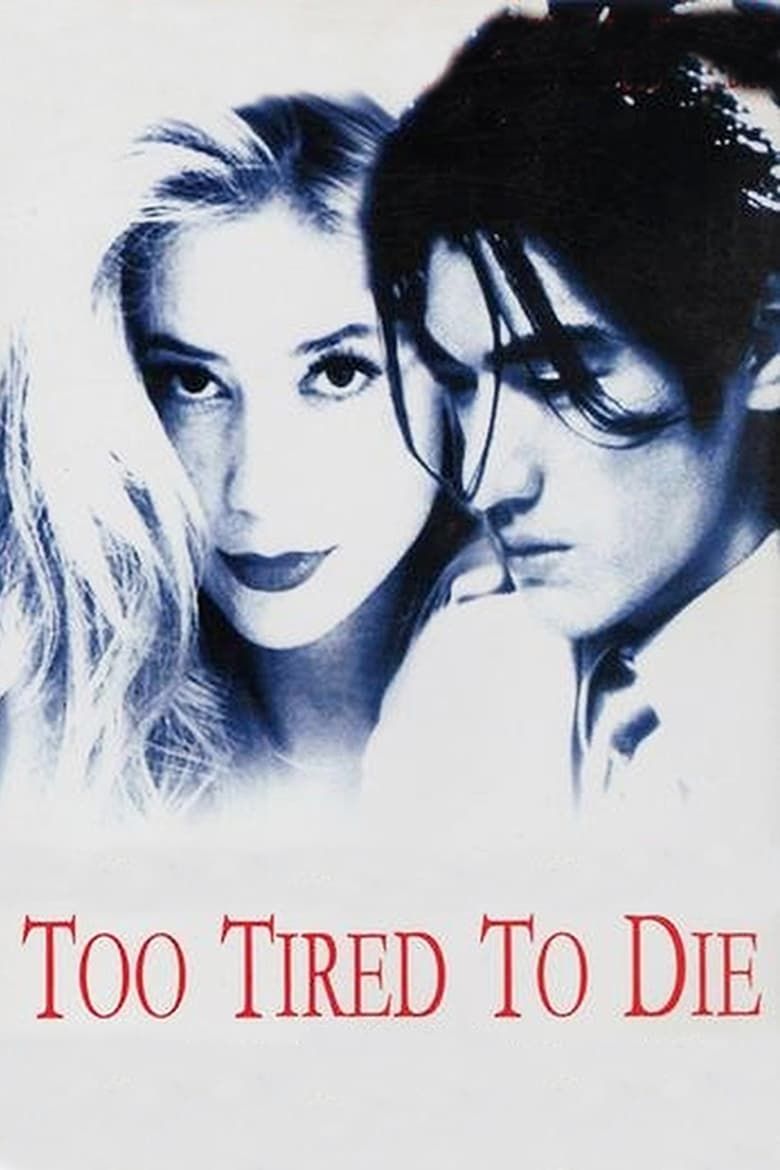Too Tired to Die Summary, Latest News, Trailer, Cast, Where
