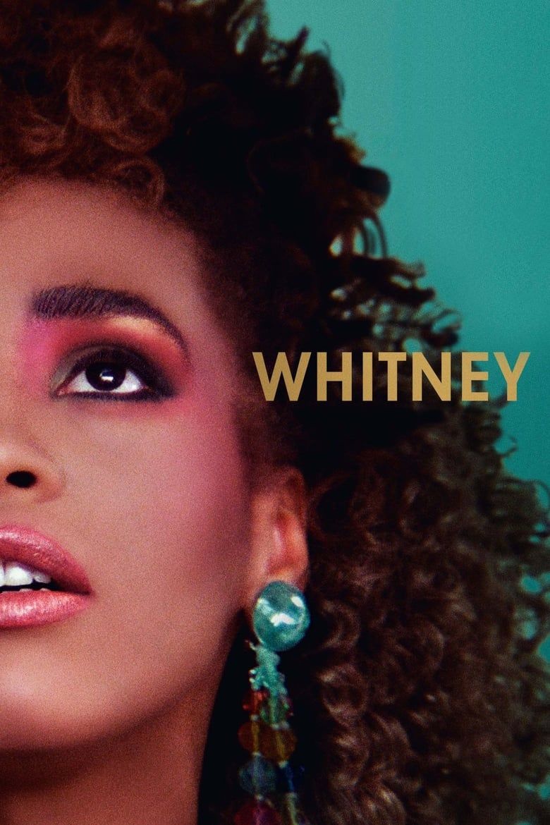 Whitney Summary, Latest News, Trailer, Cast, Where to Watch and More
