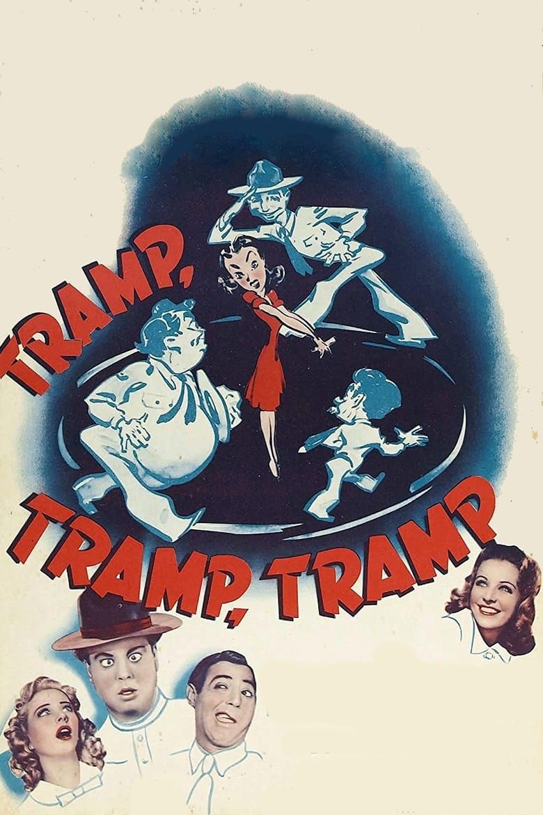 Tramp, Tramp, Tramp! Summary, Latest News, Trailer, Cast, Where to ...