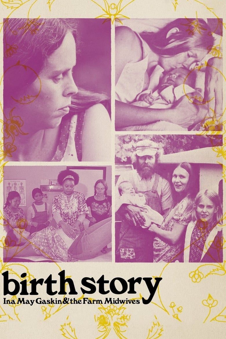 Birth Story Ina May Gaskin and the Farm Midwives Summary,