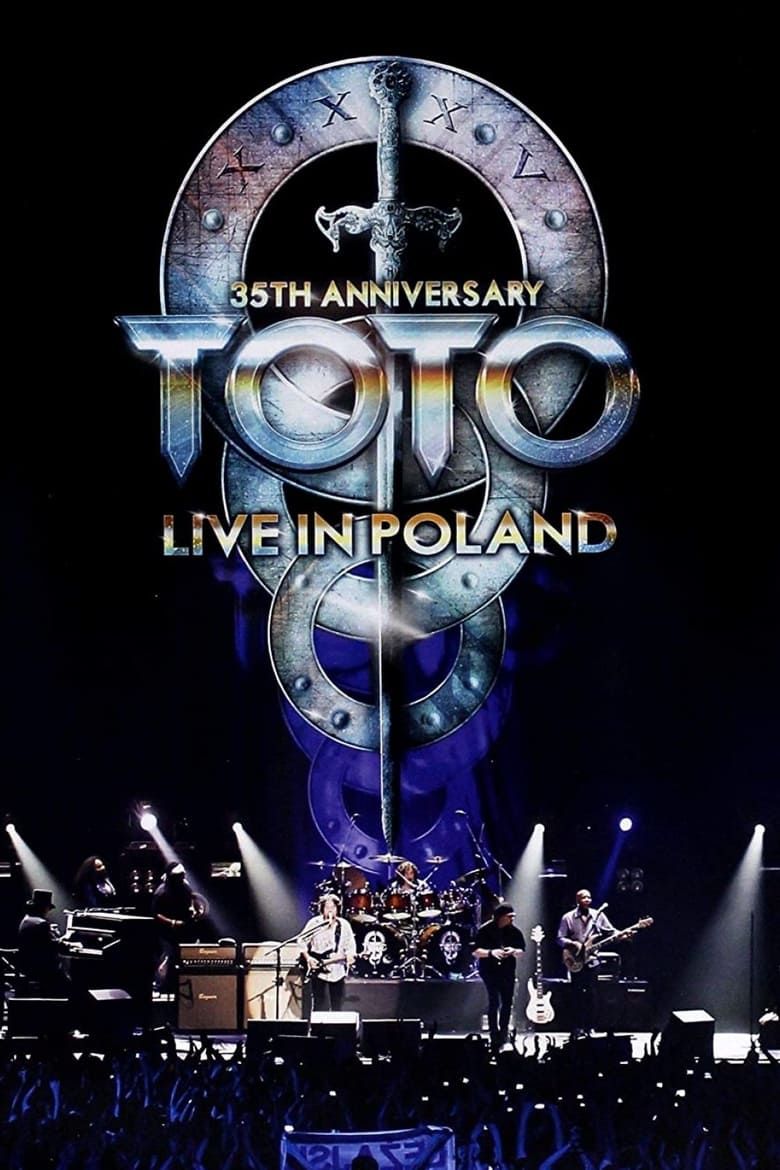 Toto: 35th Anniversary Tour - Live In Poland - Screen Rant
