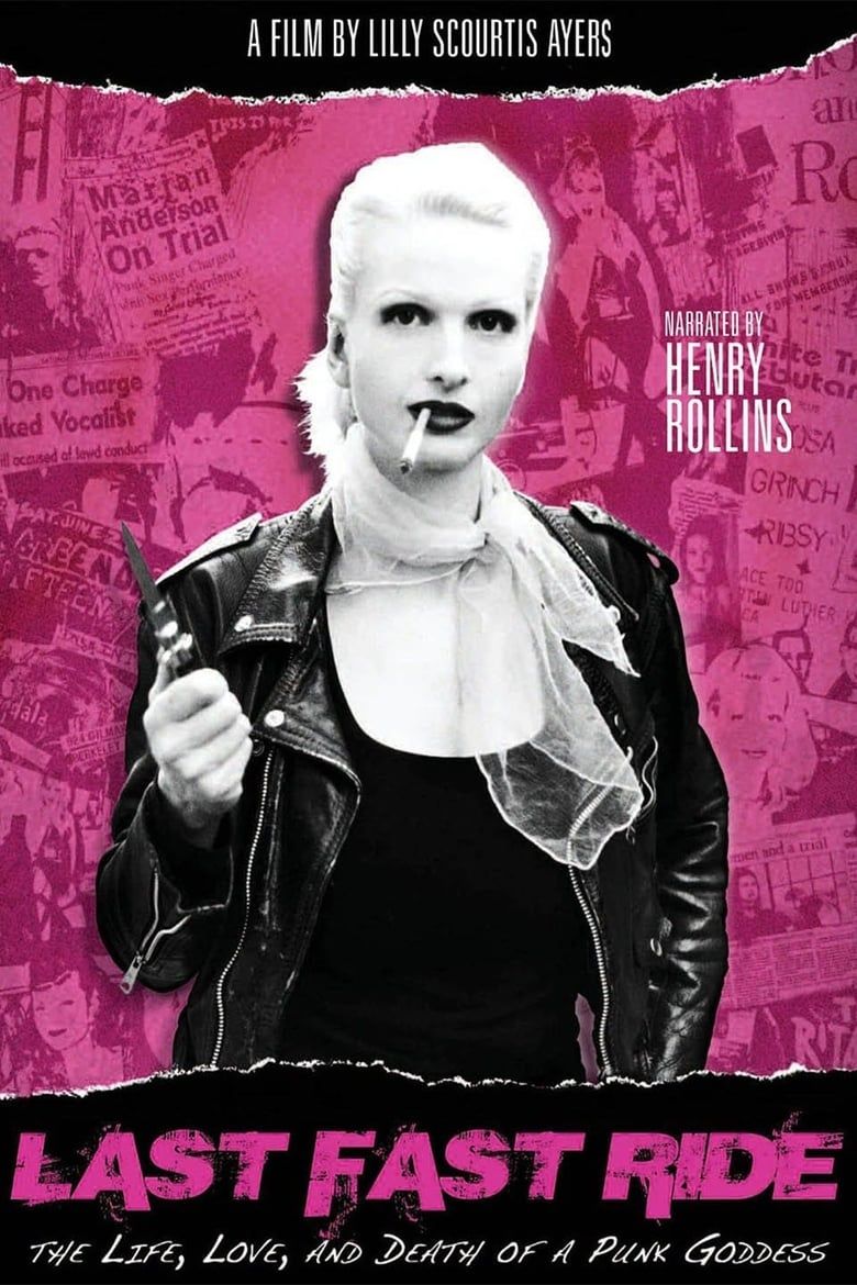 Last Fast Ride: The Life, Love and Death of a Punk Goddess Summary ...