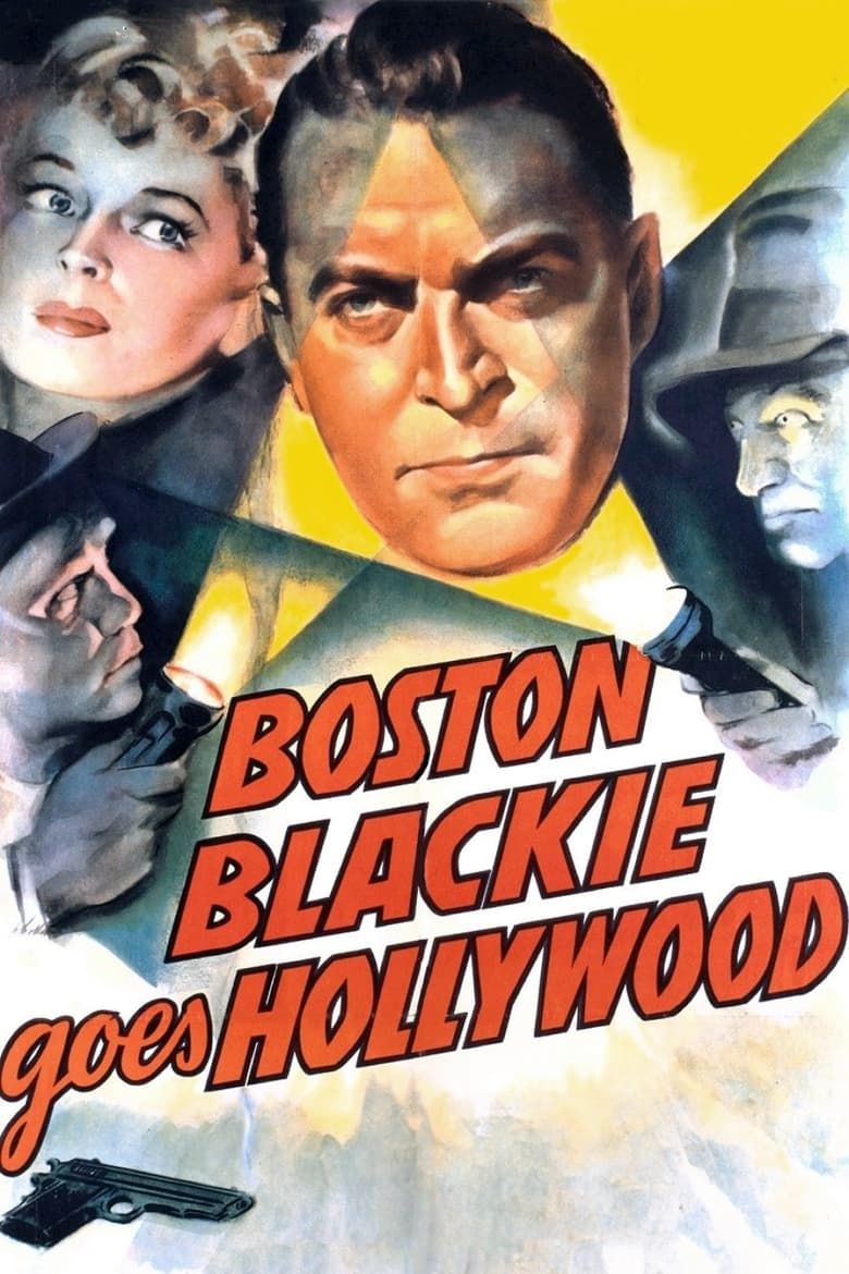 Boston Blackie Goes Hollywood Summary, Latest News, Trailer, Cast ...