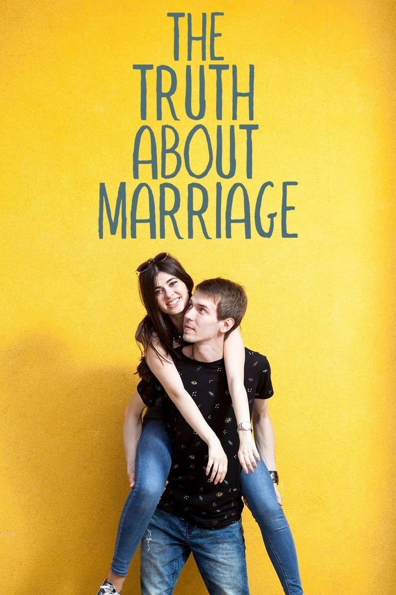 The Truth About Marriage Summary, Latest News, Trailer, Cast, Where to