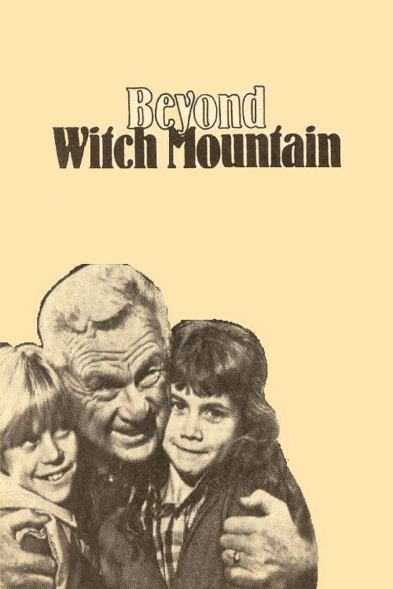 Beyond Witch Mountain Summary, Latest News, Trailer, Cast, Where to ...