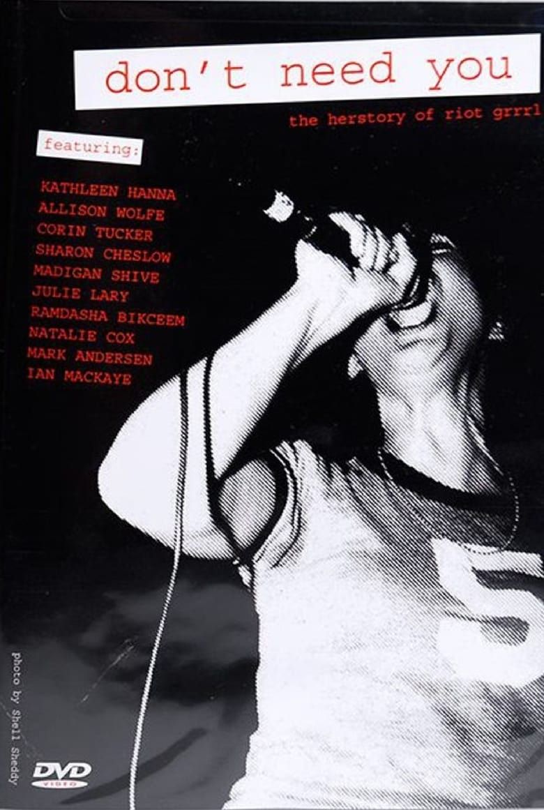 Don T Need You The Herstory Of Riot Grrrl