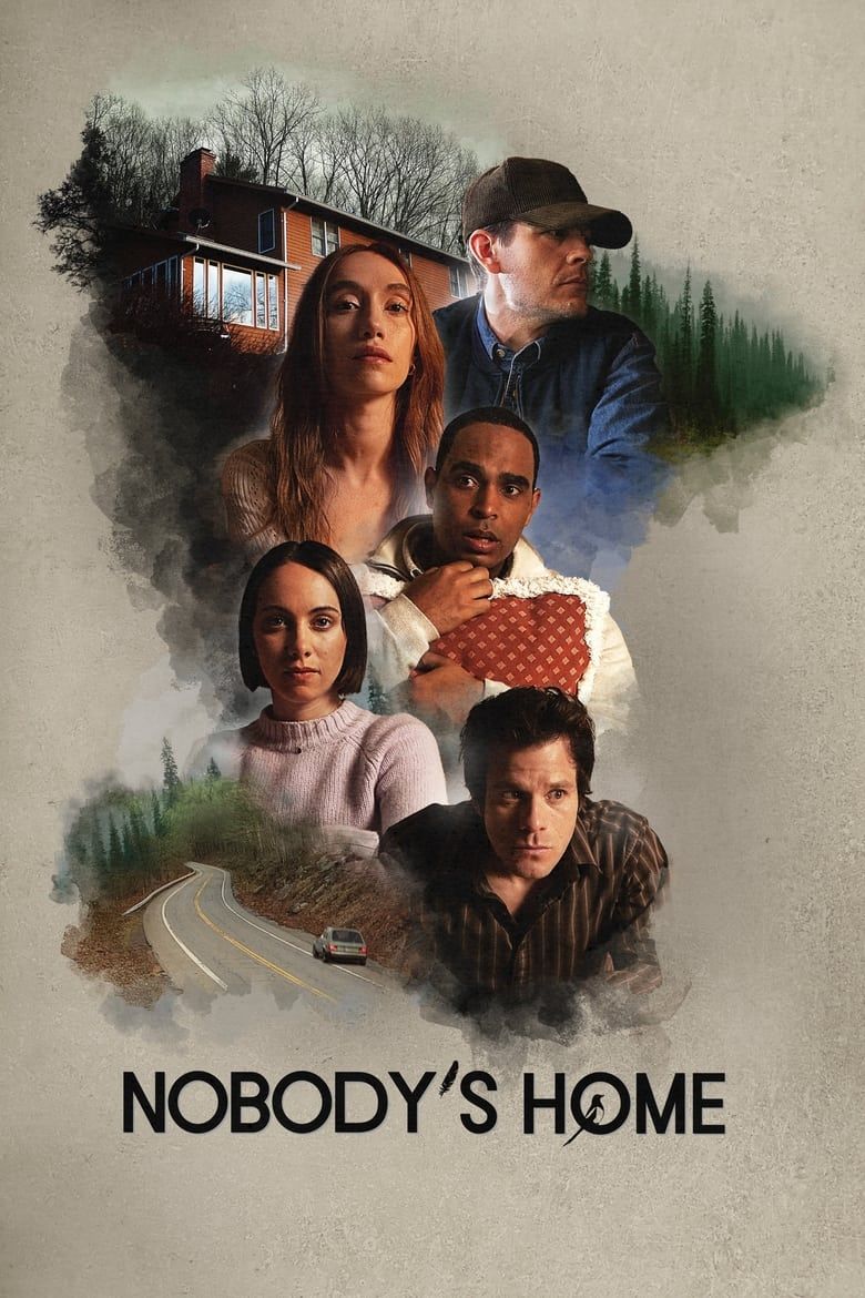 Nobody's Home Summary, Latest News, Trailer, Cast, Where to Watch