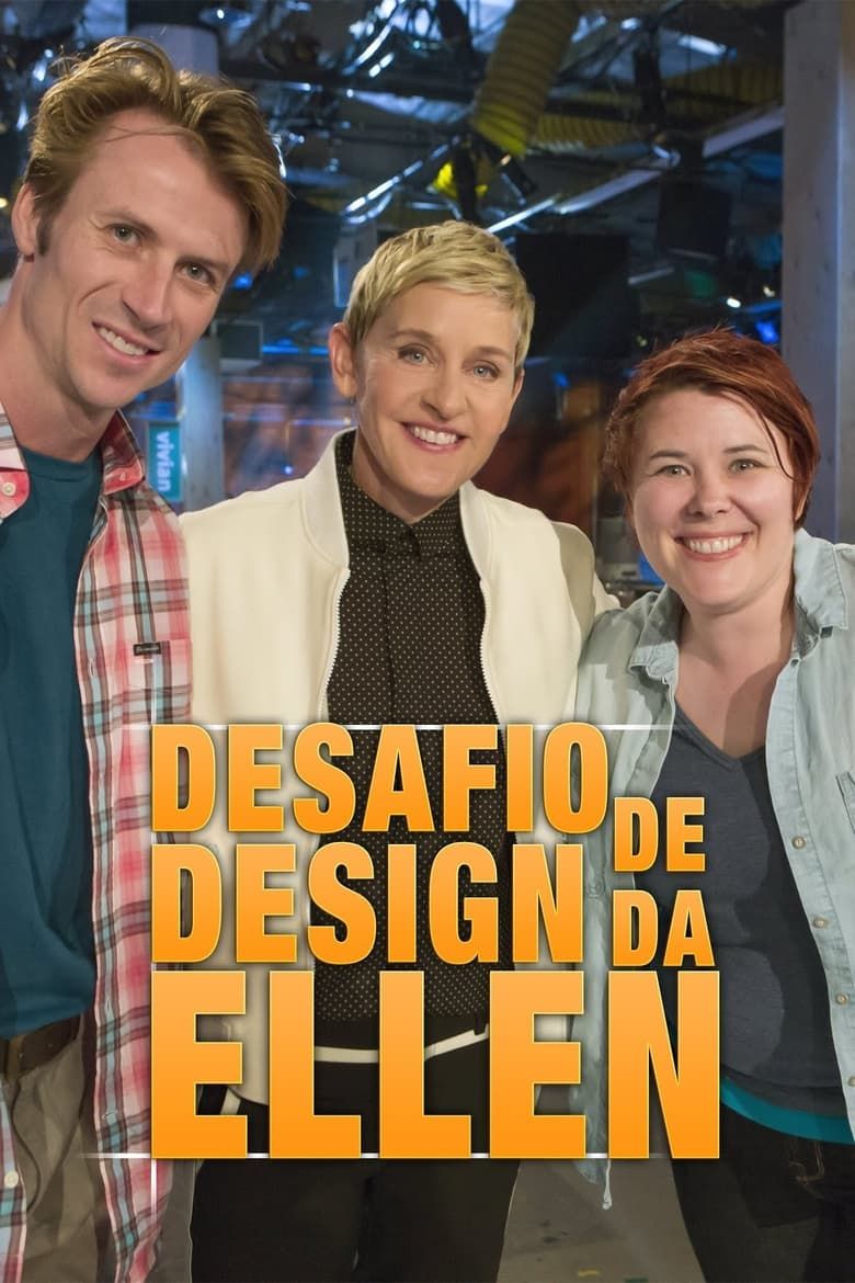 Ellen's Design Challenge (2015) Summary, Latest News, Trailer, Season ...