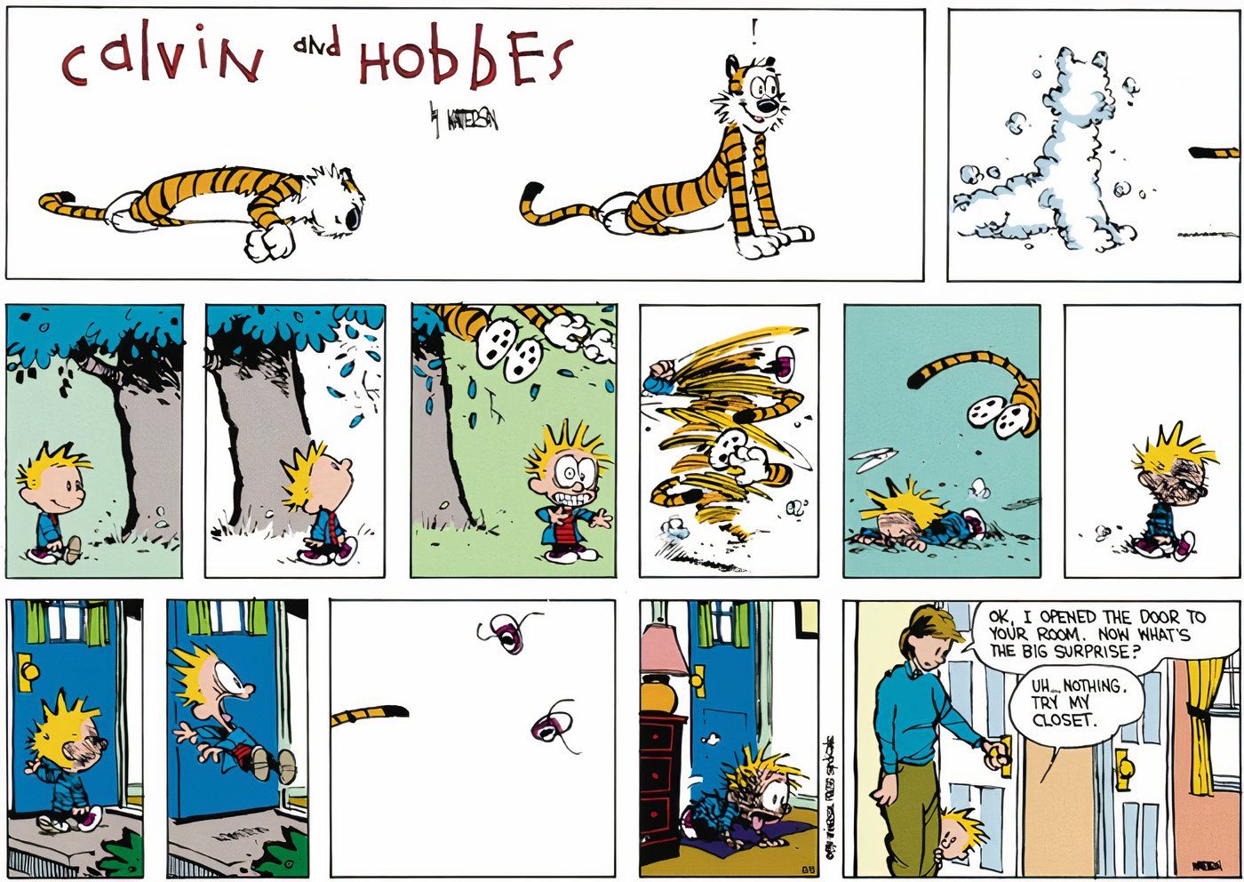 Hobbes ataca Calvin, então Calvin usa sua mãe como isca. 