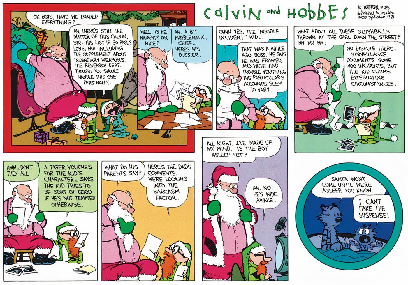 Calvin e Hobbes mostrando o Papai Noel se preparando para a entrega dos presentes de Natal.