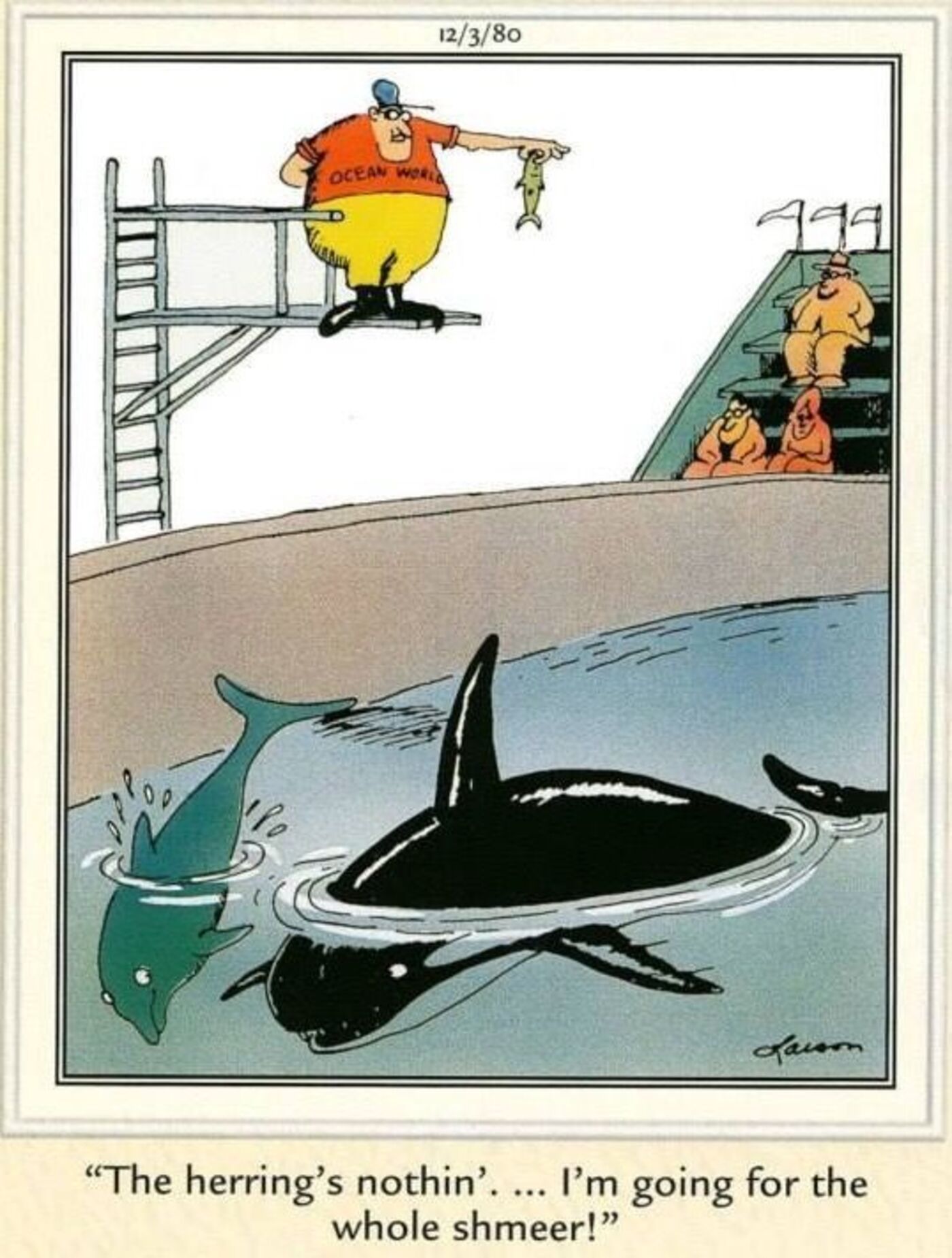 The Far Side, 3 de dezembro de 1980, uma baleia e um golfinho em cativeiro planejam comer seu treinador.