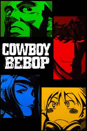 Cowboy Bebop (1998) TV Show Poster