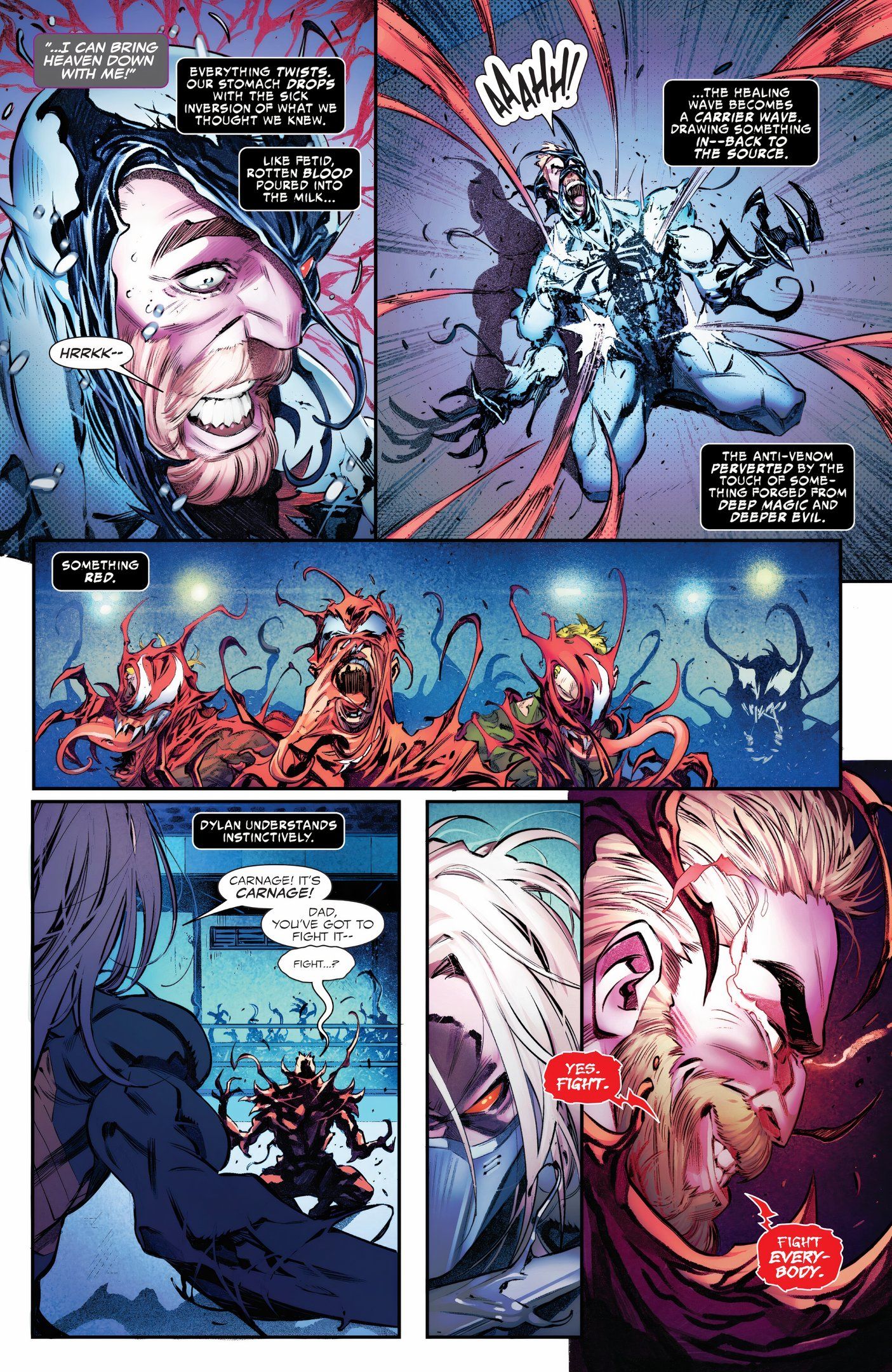 Venom War #4, Eddie Brock is infected by the Carnage symbiote.