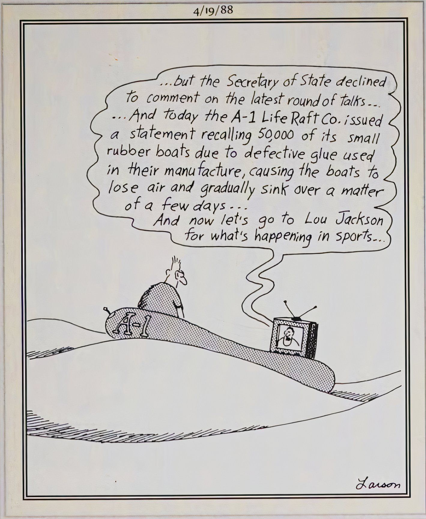 Far Side, April 19, 1988, a man lost at sea with a TV sees a news report that his raft is faulty