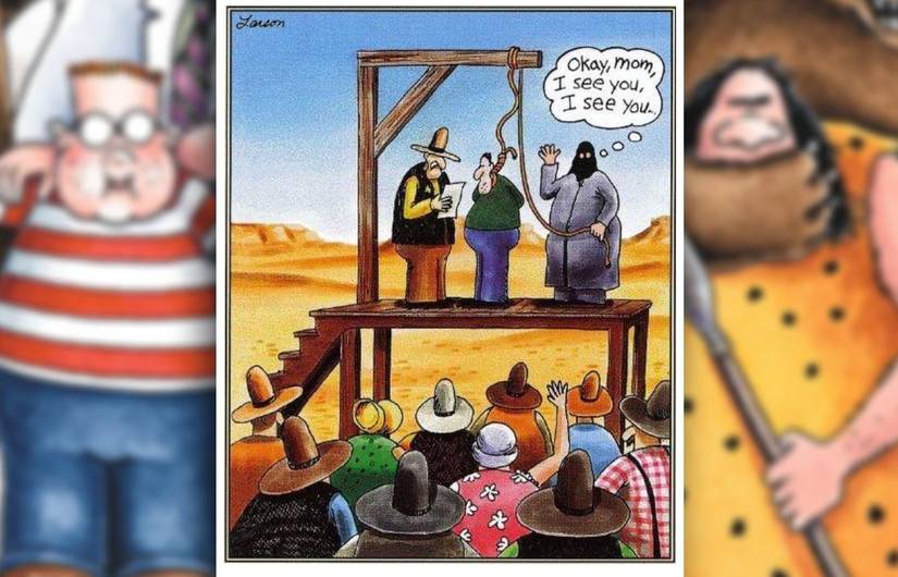 far side comic where an executioner's mom is pestering him at work