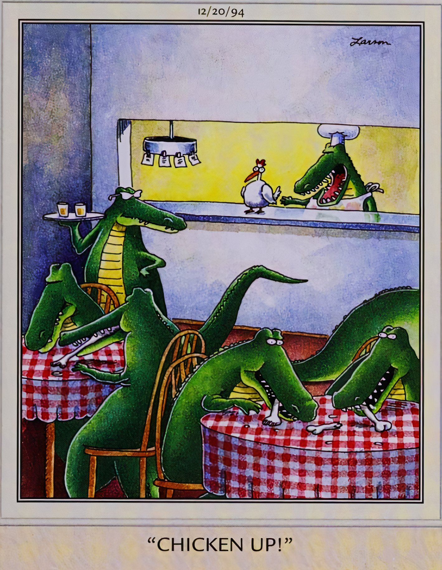 Far Side, December 20, 1994, a restaurant full of alligators, with live chickens as the entrees