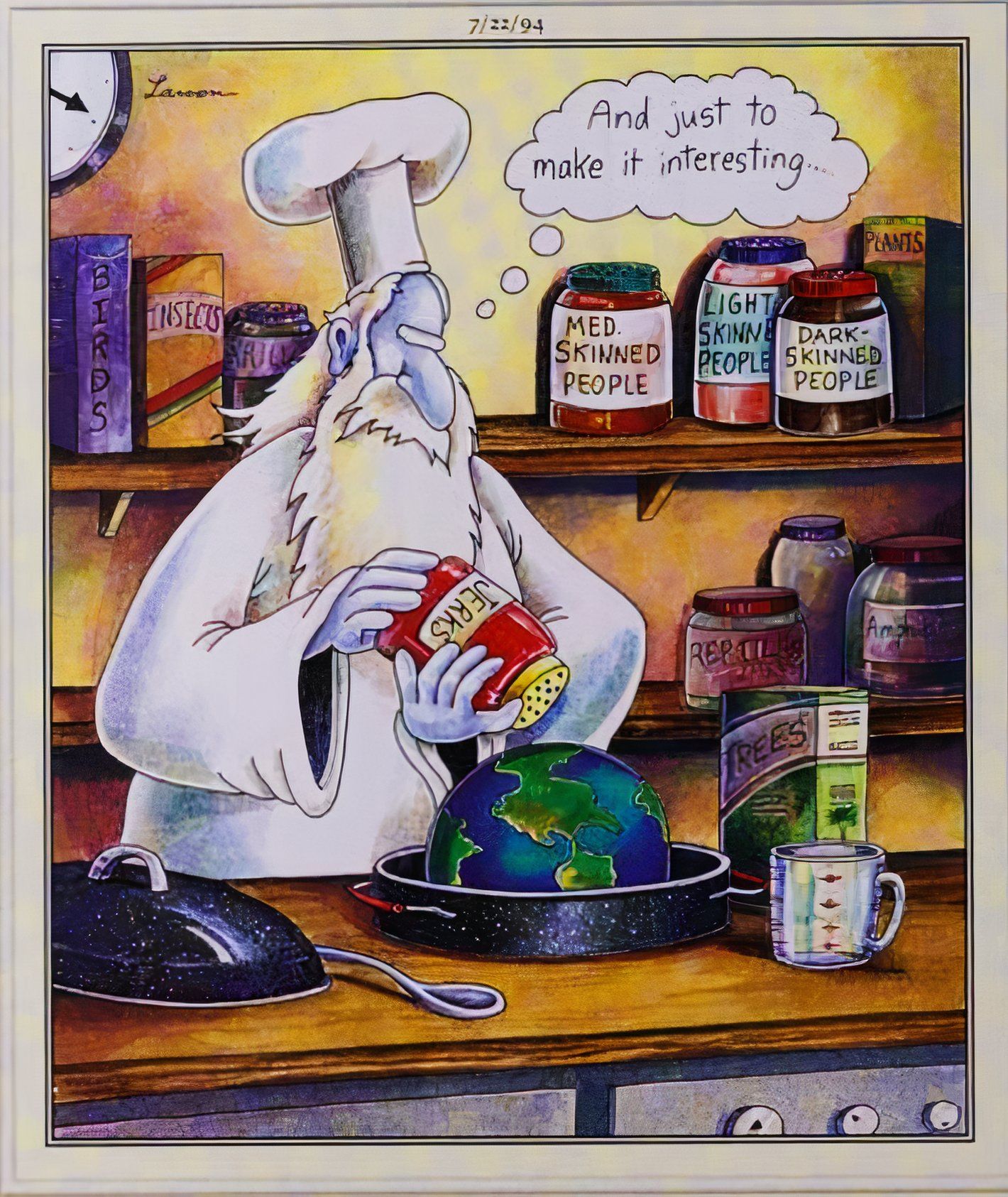 Far Side, 22 de julho de 1994, Deus adicionando uma pitada de idiotas à Terra