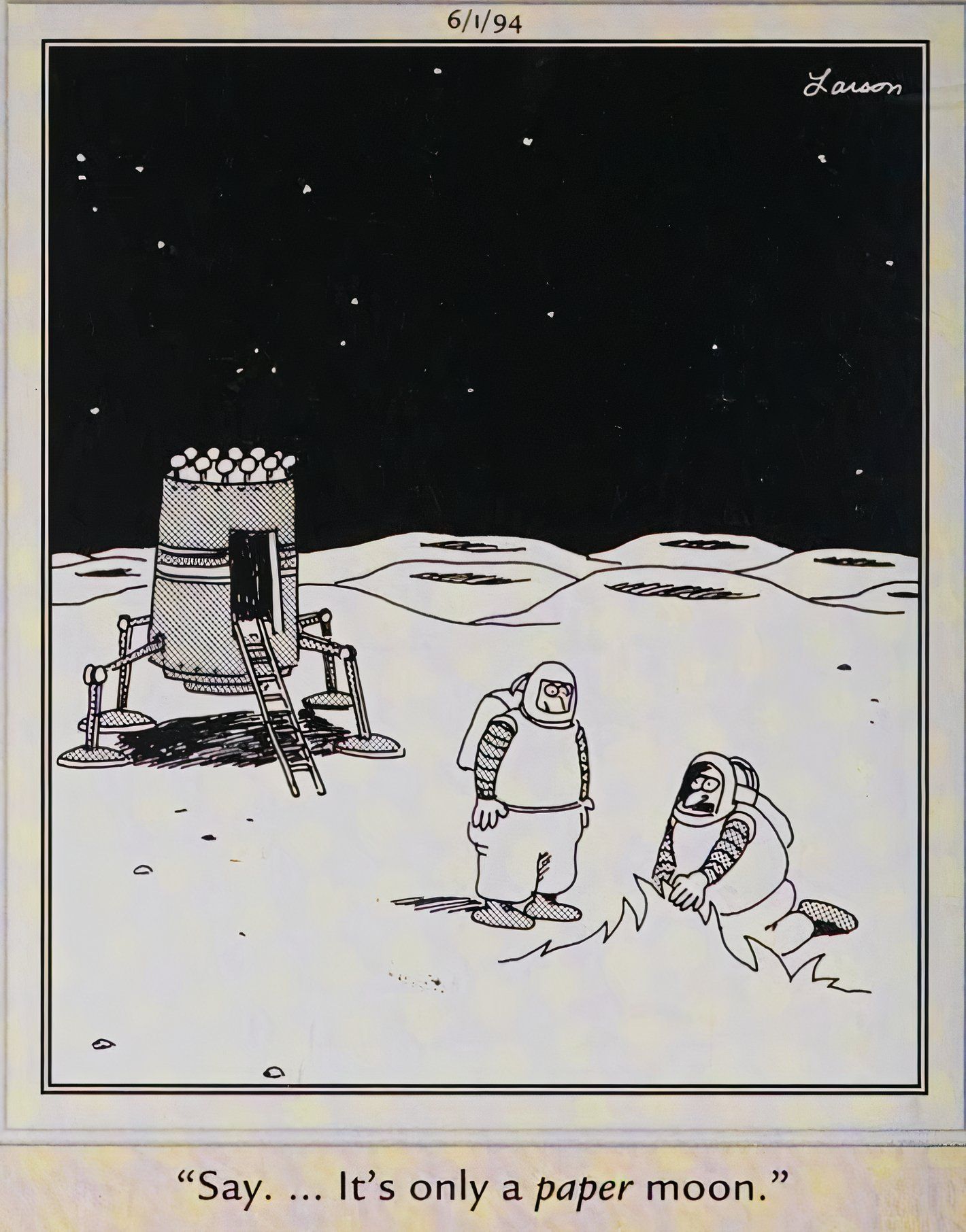 Far Side, June 1, 1994, astronauts discover the moon is made out of paper